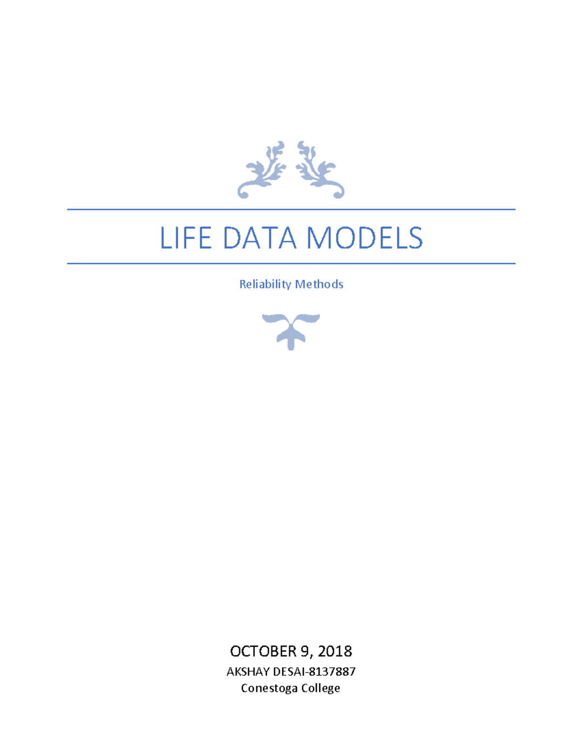 Life Data Models - LIFE DATA MODELS Reliability Methods OCTOBER 9, 2018 ...