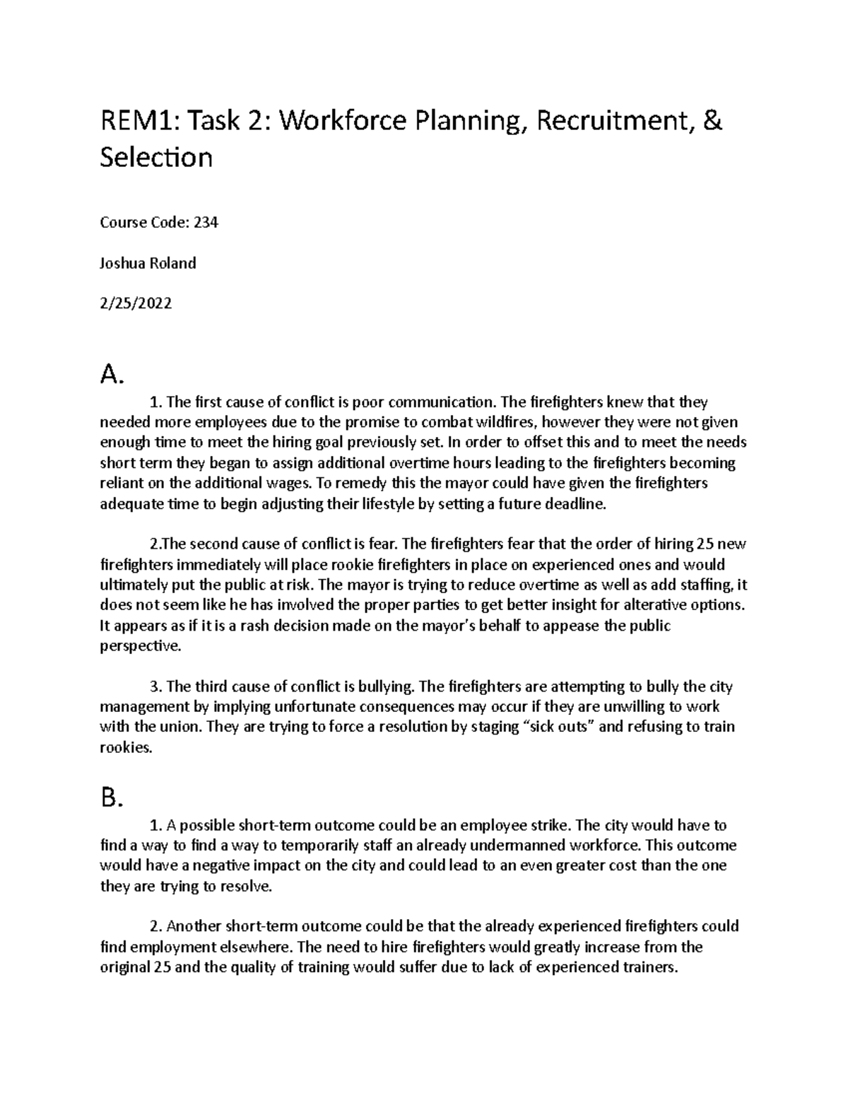 C234 Task 2 - Task 2 Pass - REM1: Task 2: Workforce Planning ...