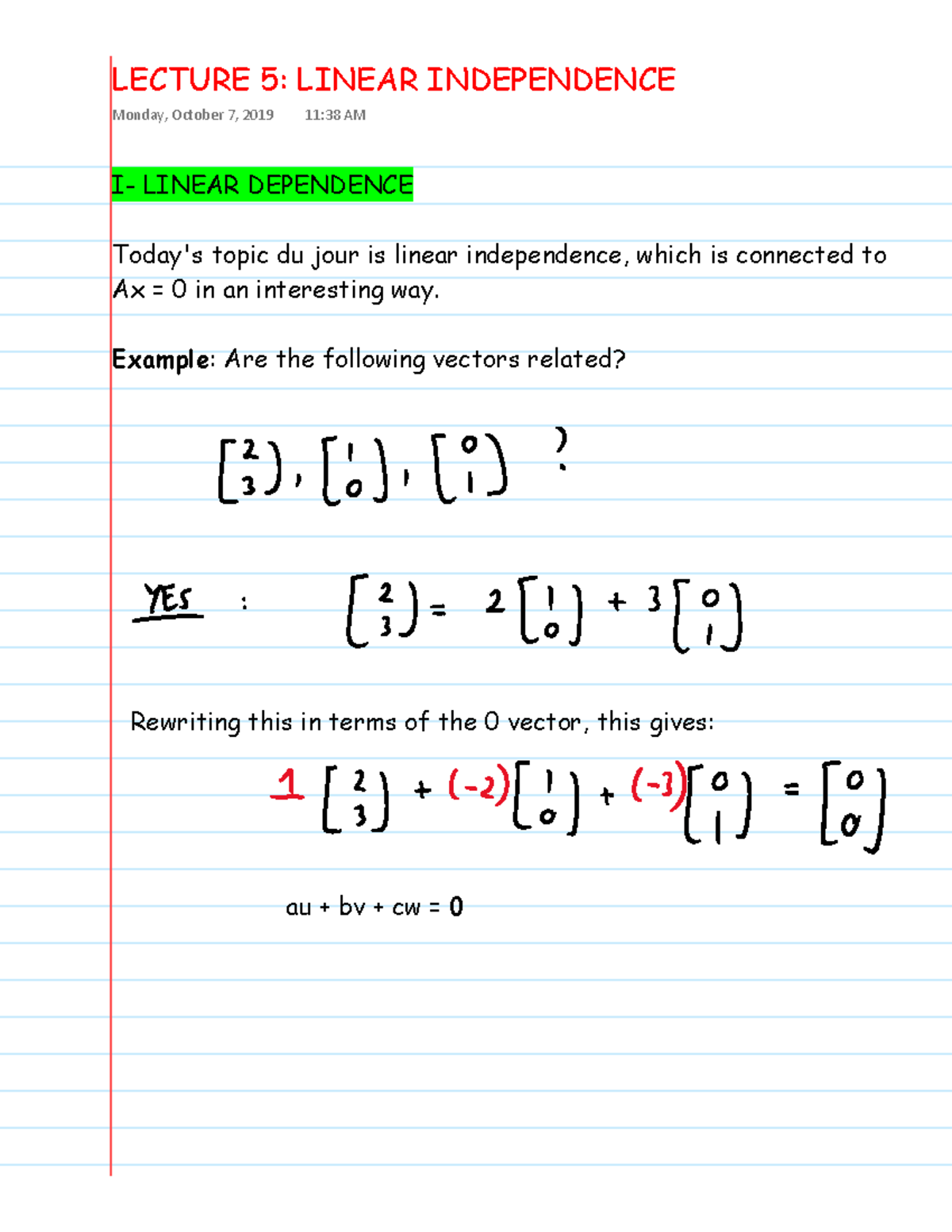 MATH 3A Lecture 5 - Linear Independence Notes - Studocu