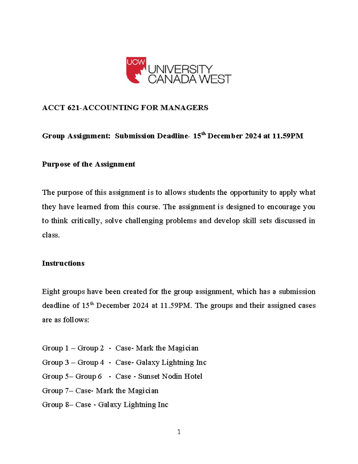 Group Assignment Instructions - ACCT 621-ACCOUNTING FOR MANAGERS Group ...