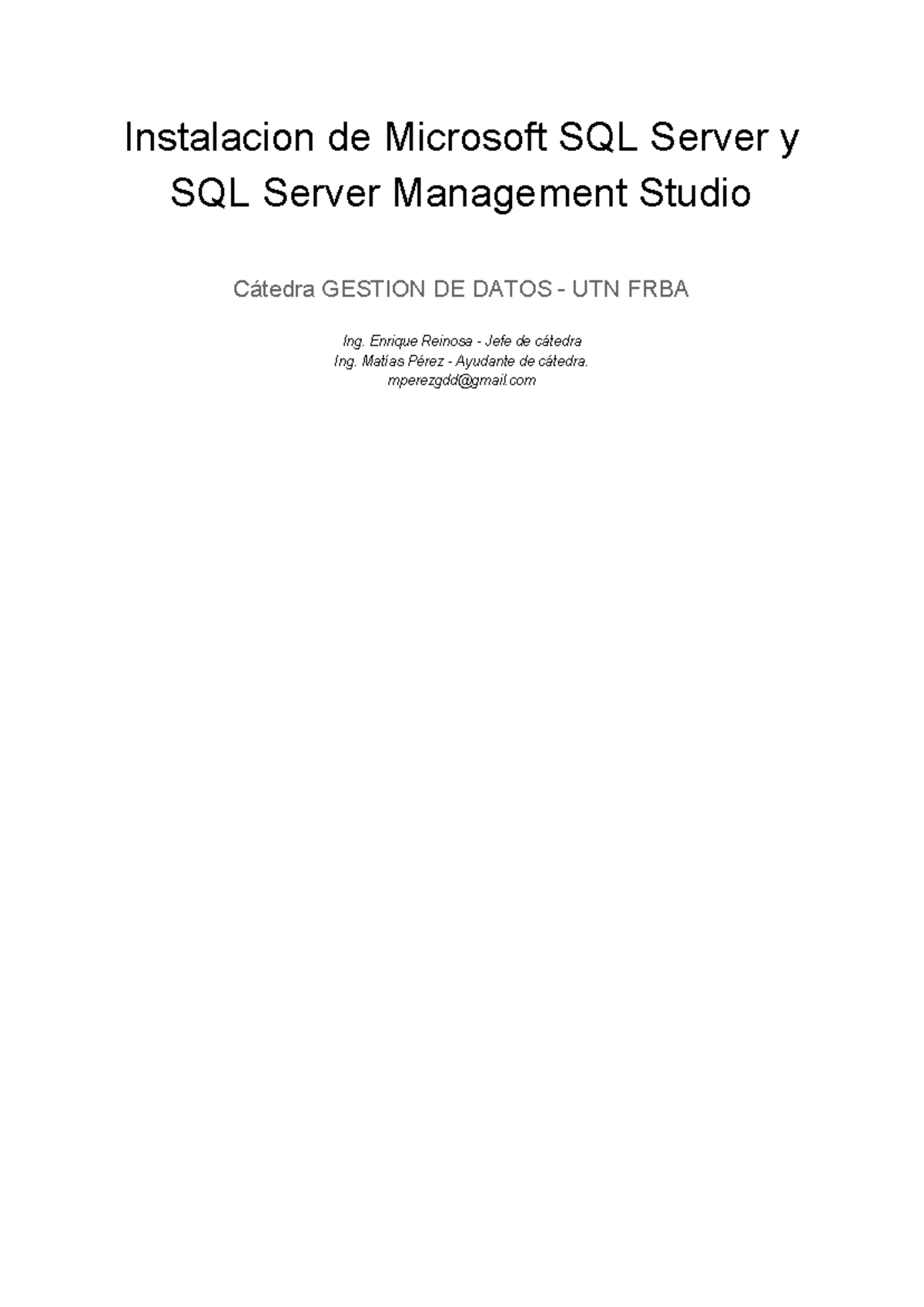 Instalación de Microsoft SQL Server y Management Studio - GDD 2023 ...