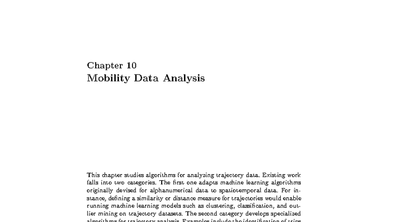 Chapter 10 - Mobility Data Analysis: Algorithms & Techniques - Studocu
