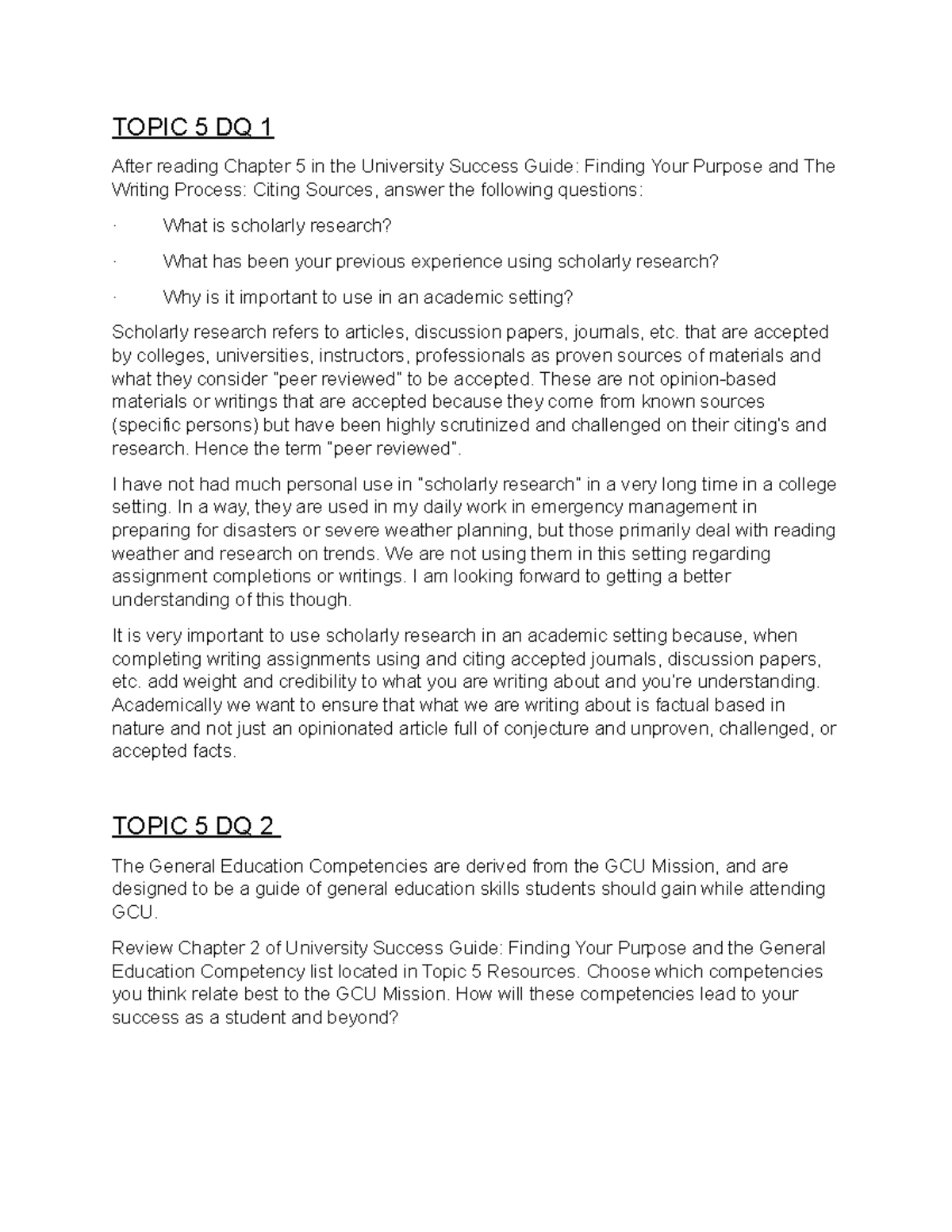 Topic 5 DQ 1 & 2 Insights: Scholarly Research and Competencies - Studocu
