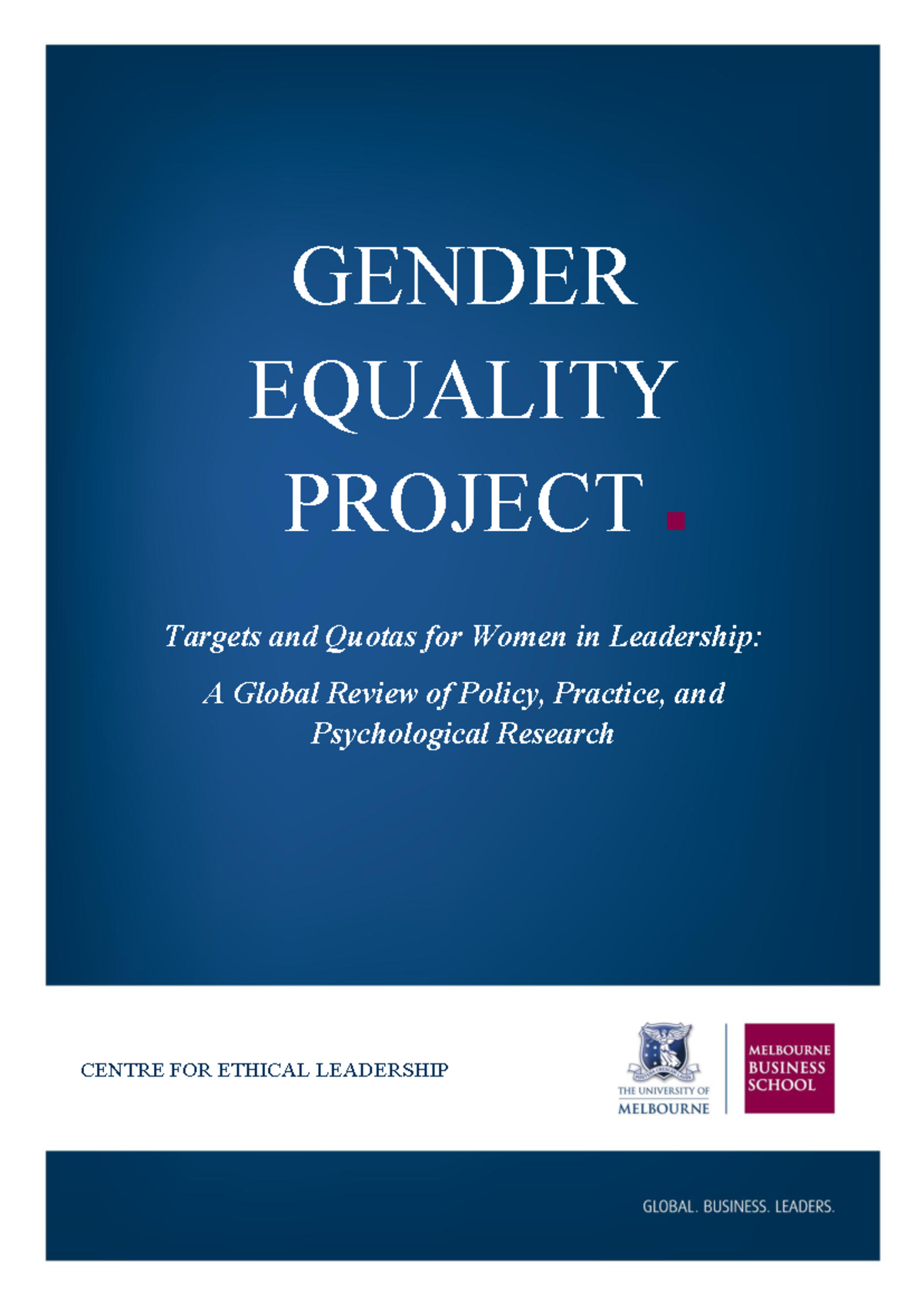 GENDER EQUALITY PROJECT: Targets & Quotas for Women in Leadership (2012 ...