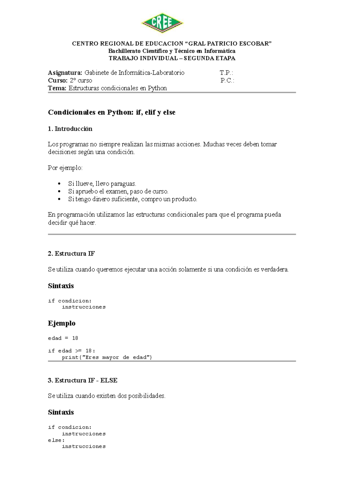 Condicionales en Python: if, elif y else - Trabajo Individual - Studocu