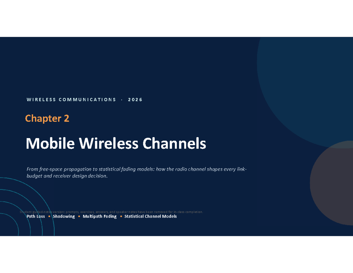 WIRELESS COMMUNICATIONS 2026: Chapter 2 - Mobile Wireless Channels ...