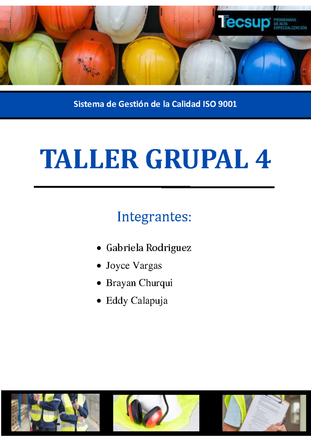 Taller 3 ISO 9001 - calidad y mejora - Sistema de Gestión de la Calidad ...