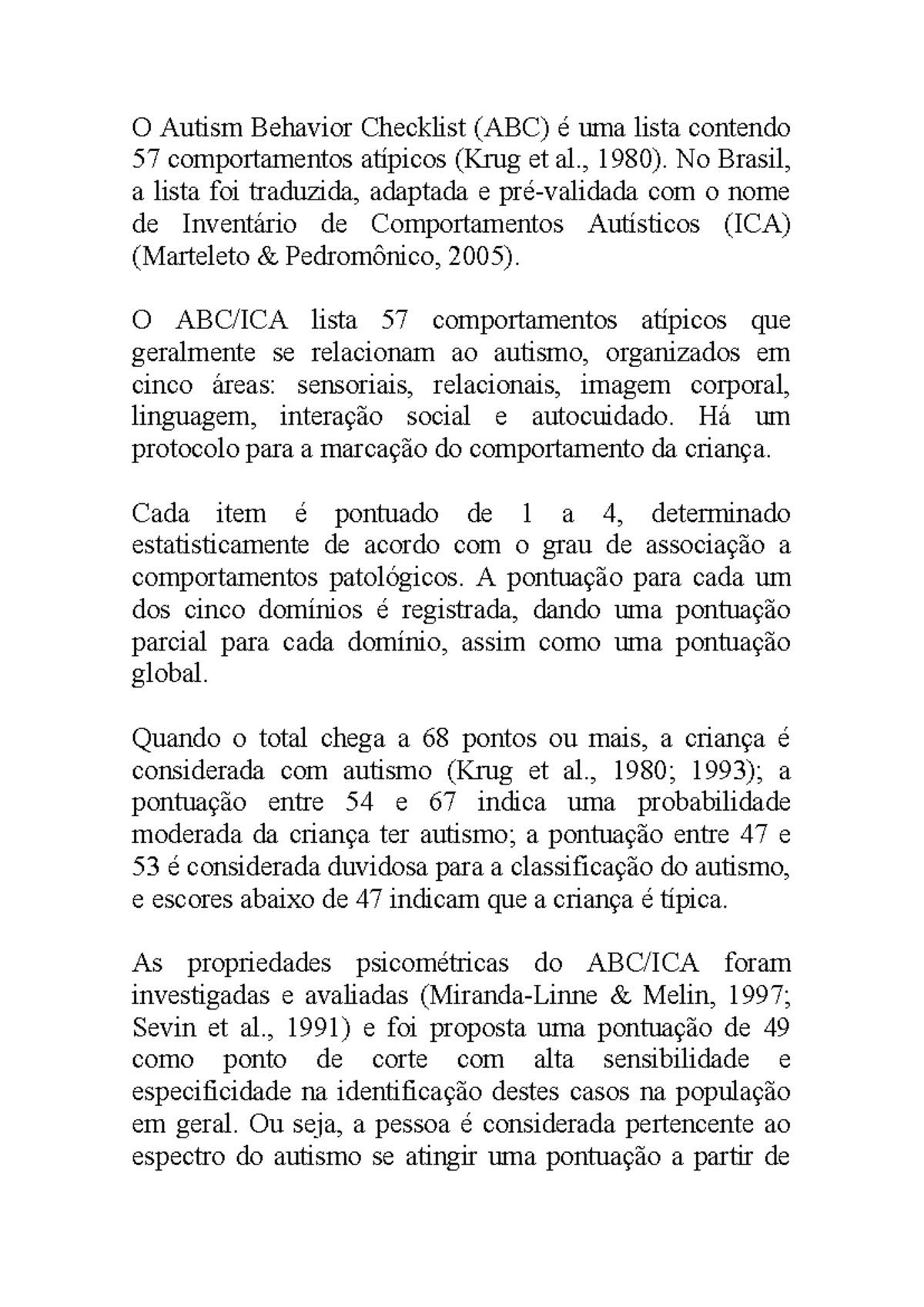 ABC. Correcao - ABC - O Autism Behavior Checklist (ABC) é uma lista ...