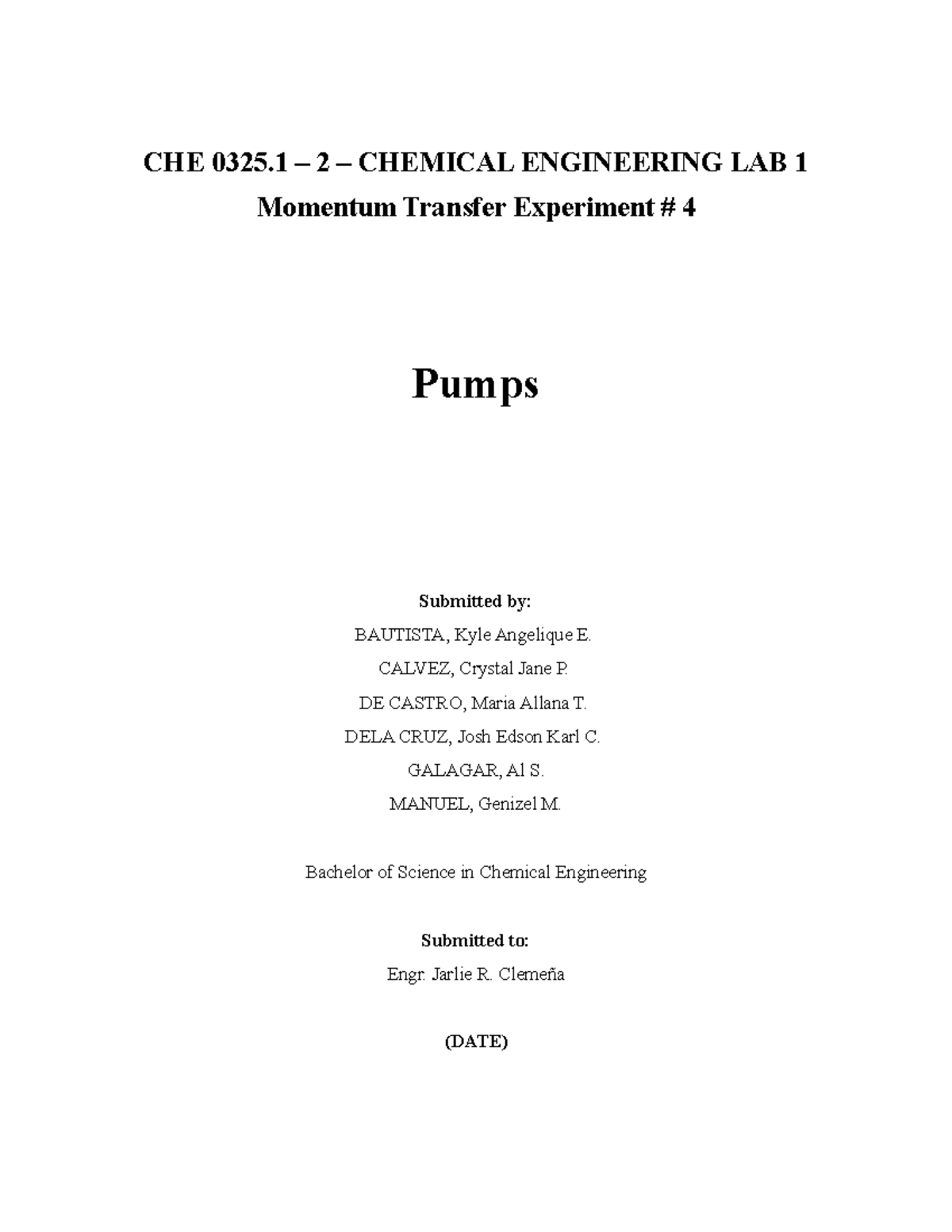 Pumps Experiment Report - CHE 0325.1 Chemical Engineering Lab 1 - Studocu