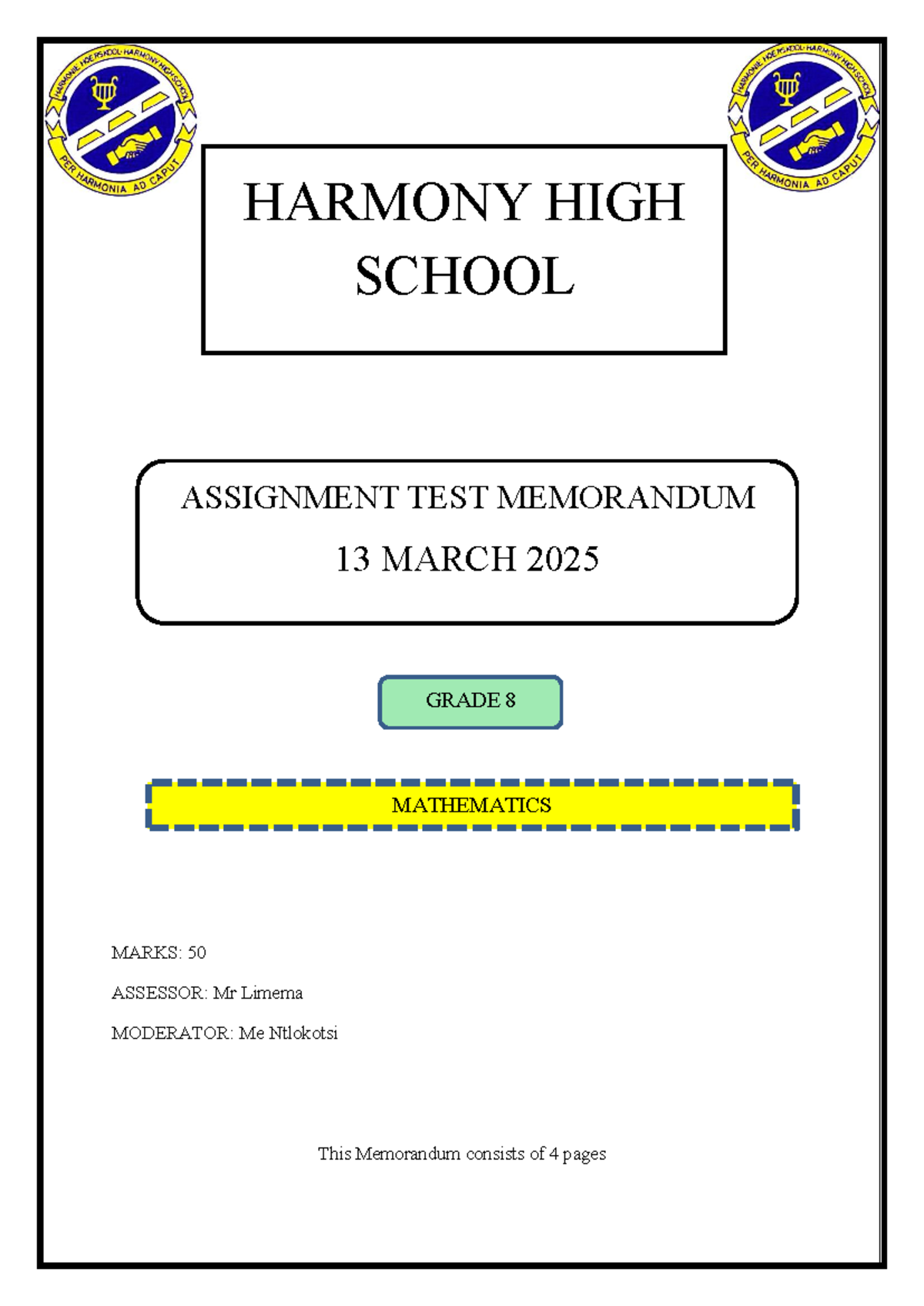 HARMONY HIGH SCHOOL GRADE 8 MATH ASSIGNMENT TEST MEMO - Studocu