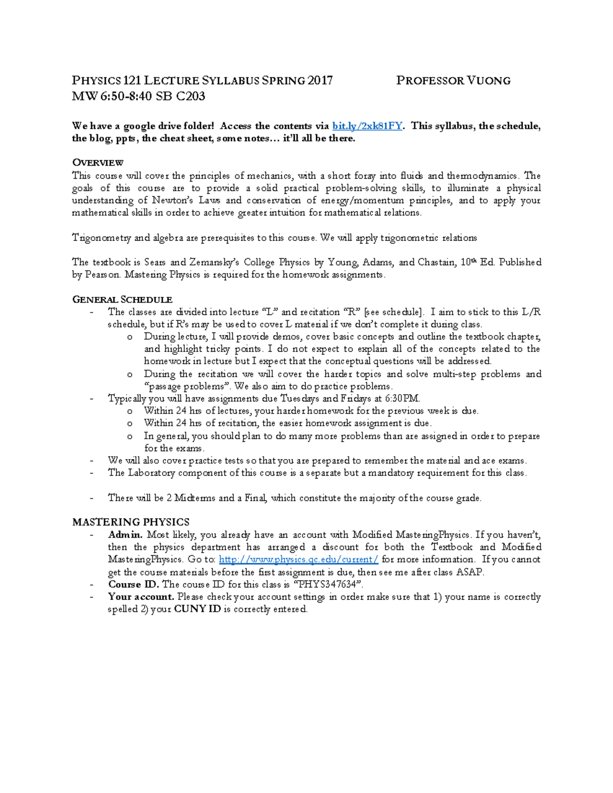 Physics 121 Lecture Syllabus - Spring 2017 by Prof. Vuong - Studocu