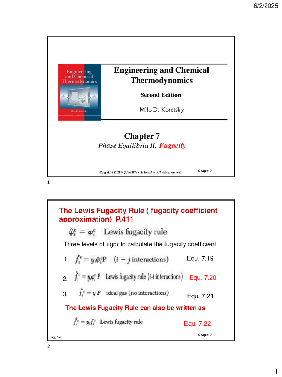 Fugacity and Excess Properties in Liquid Phase - Eng Chem Thermo II ...