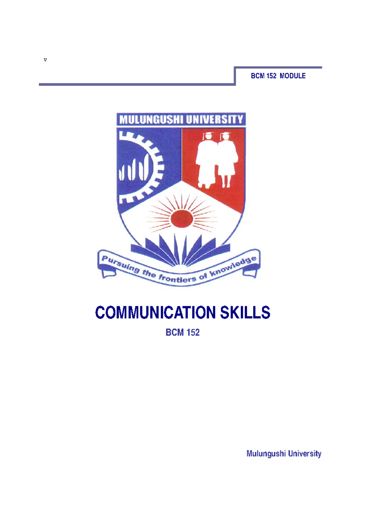 BCM 152 Communication Skills Course Notes - 2020 Edition - Document Preview