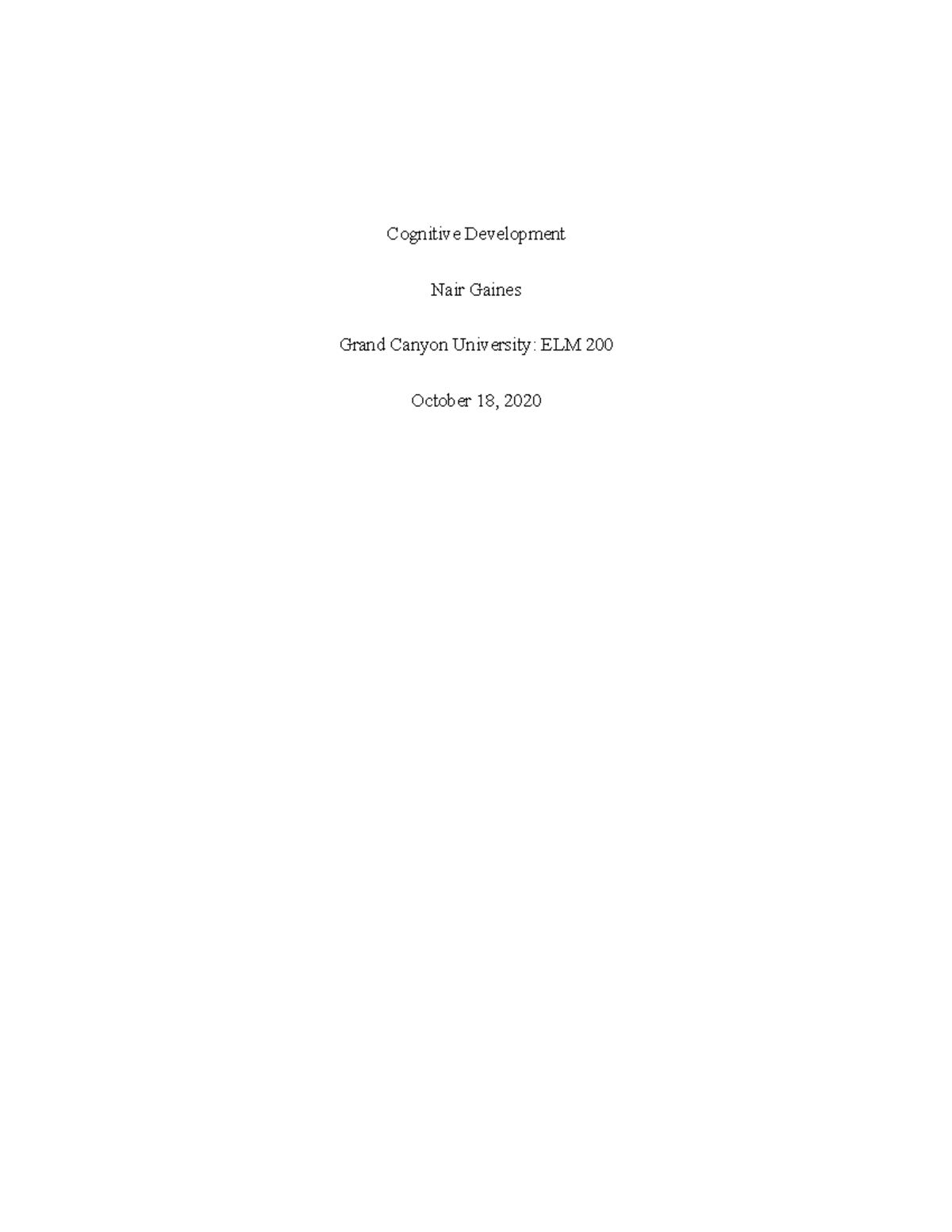 ELM 200 Topic 1 Assignment: Understanding Cognitive Development - Studocu