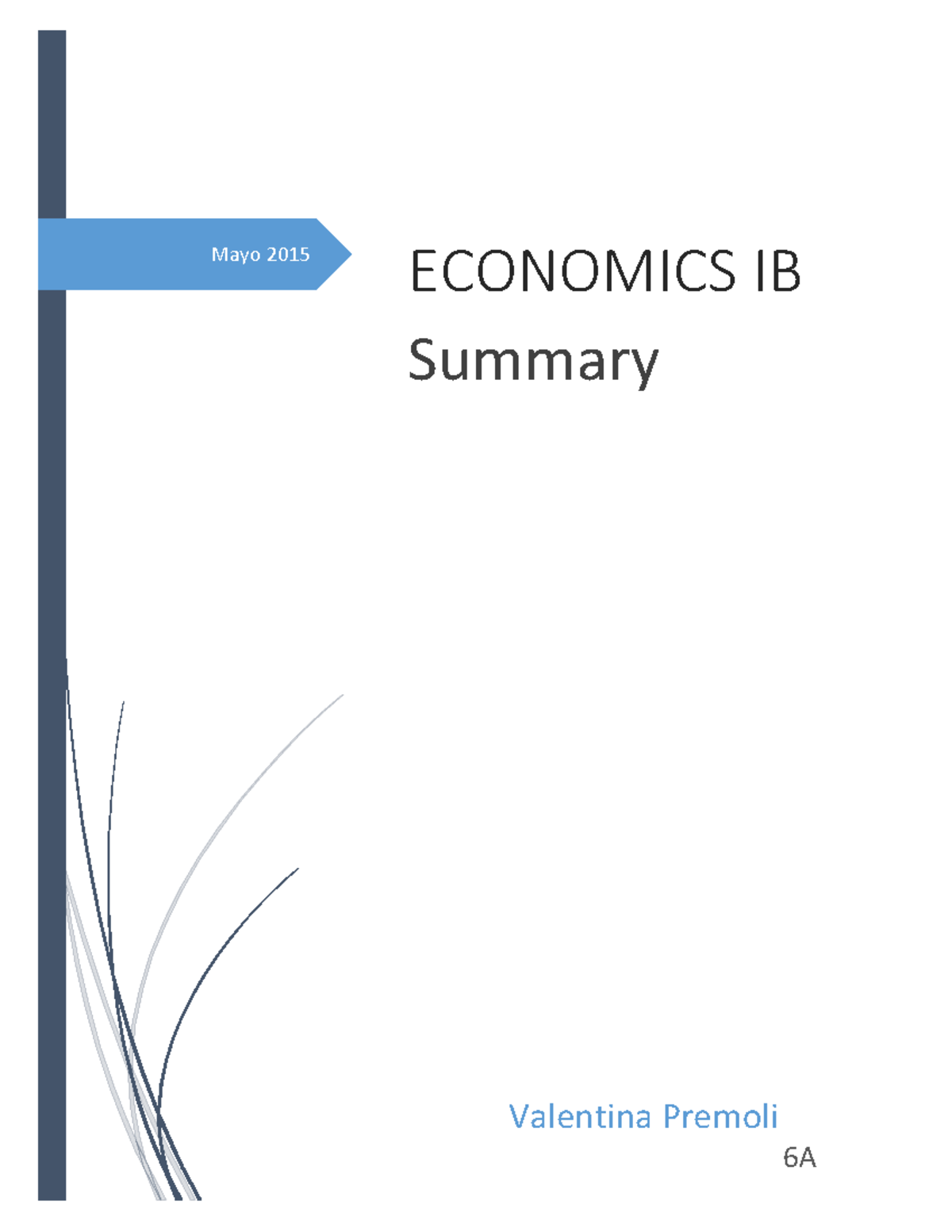 ECONOMICS IB Summary Lecture Notes - Key Concepts & Terms - Studeersnel