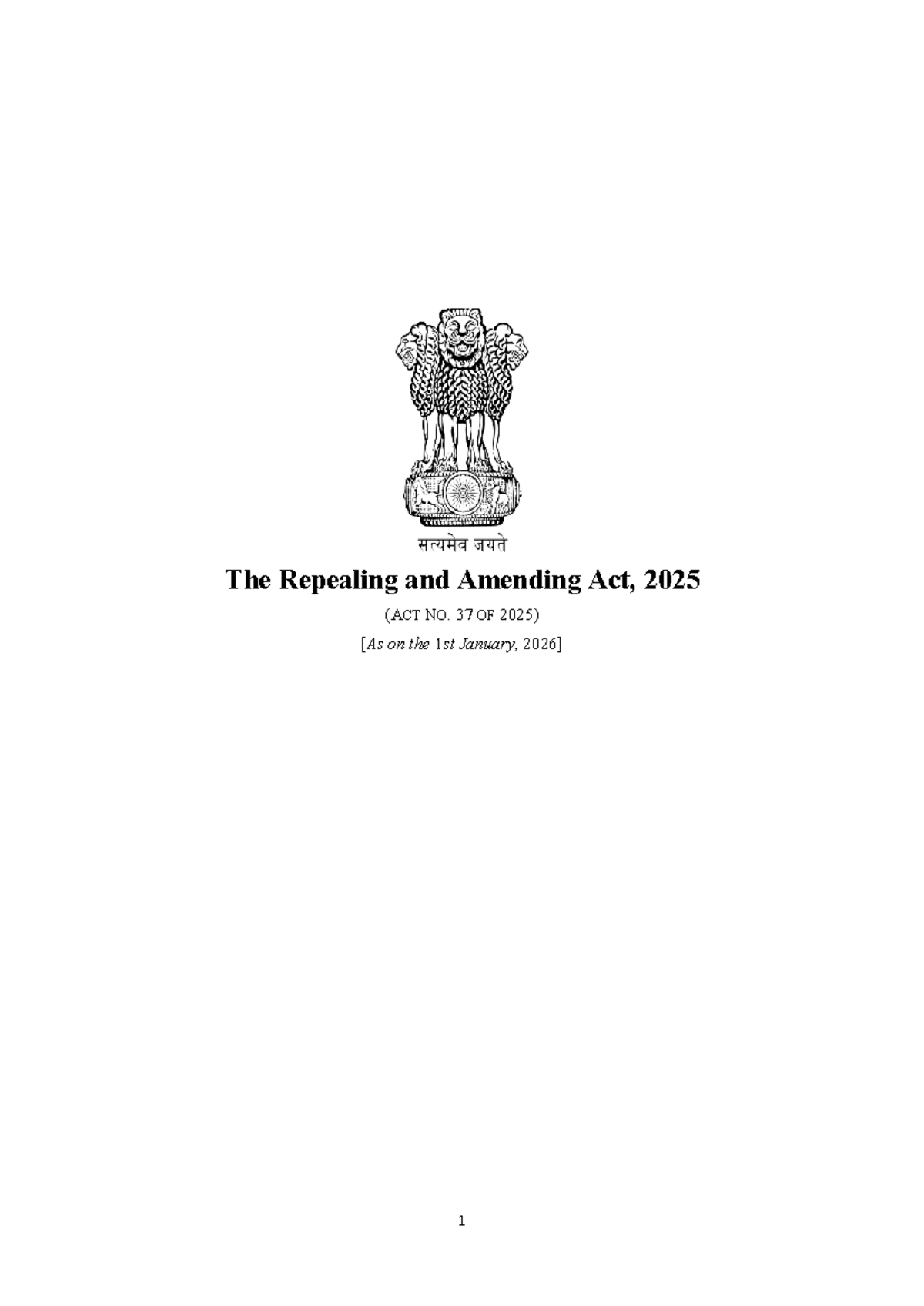 The Repealing & Amending Act, 2025 (ACT NO. 37 OF 2025) Summary - Studocu