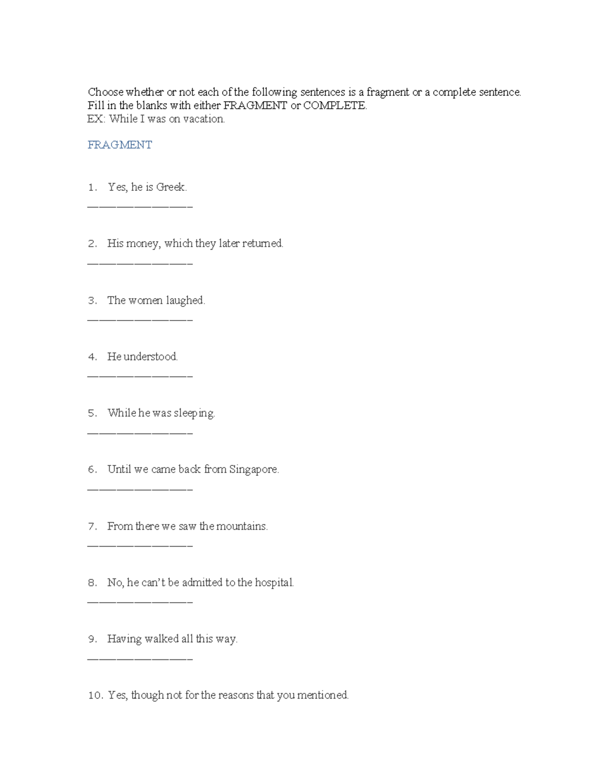 ENG 101: Fragment or Complete Sentence Identification Exercise - Studocu