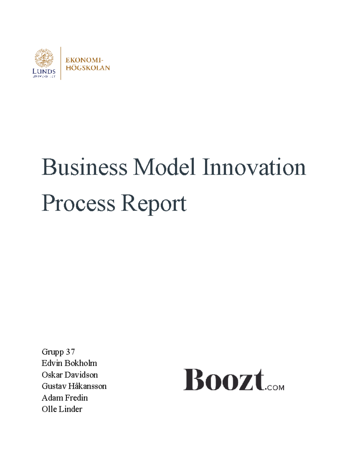 Business Model Innovation Process Report: Boozt Case Study (GRUPP 37 ...