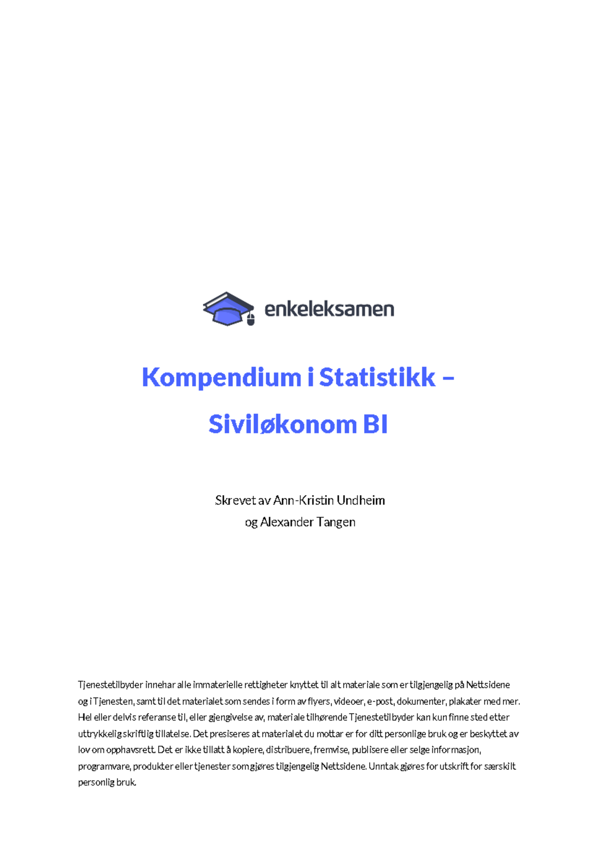 Statistikk Kompendium for Siviløkonom BI - Formelhefte - Studocu