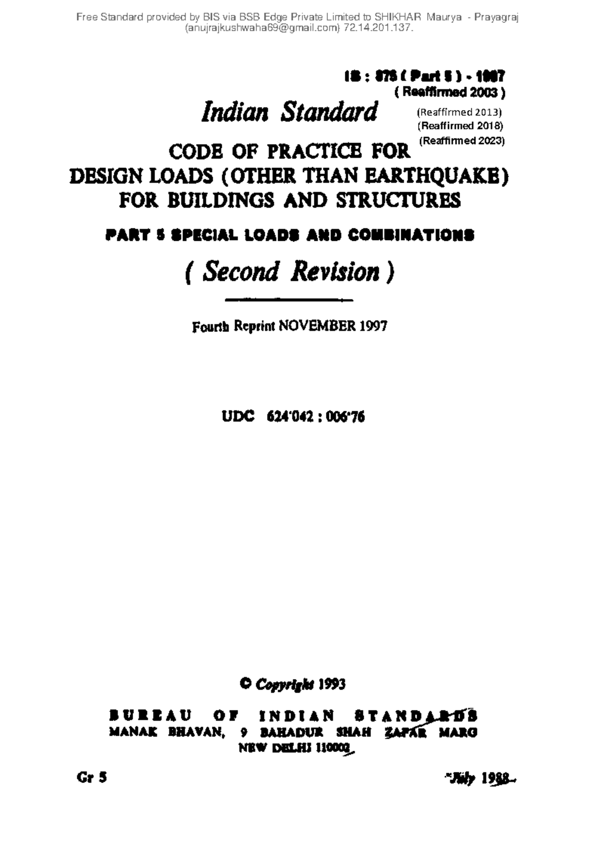IS 875 (Part 5) 1987: Code of Practice for Design Loads (Reaffirmed ...