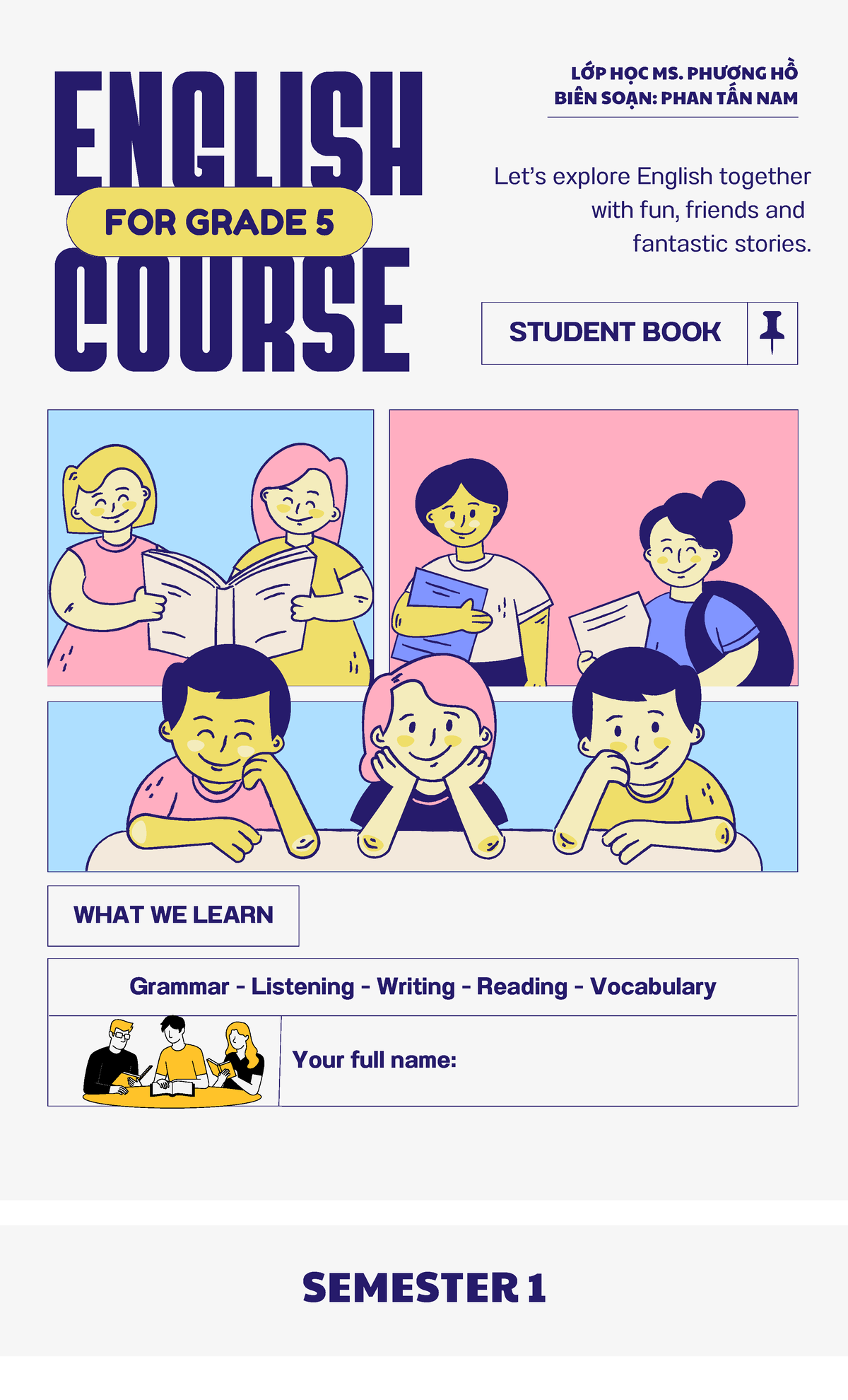 ENGLISH GRADE 5 SEMESTER 1 STUDENT BOOK - FUN AT SCHOOL - Studocu