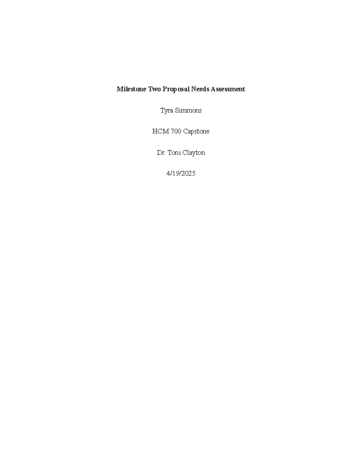 HCM 700 Capstone: Milestone Two Proposal on Patient Safety Needs - Studocu