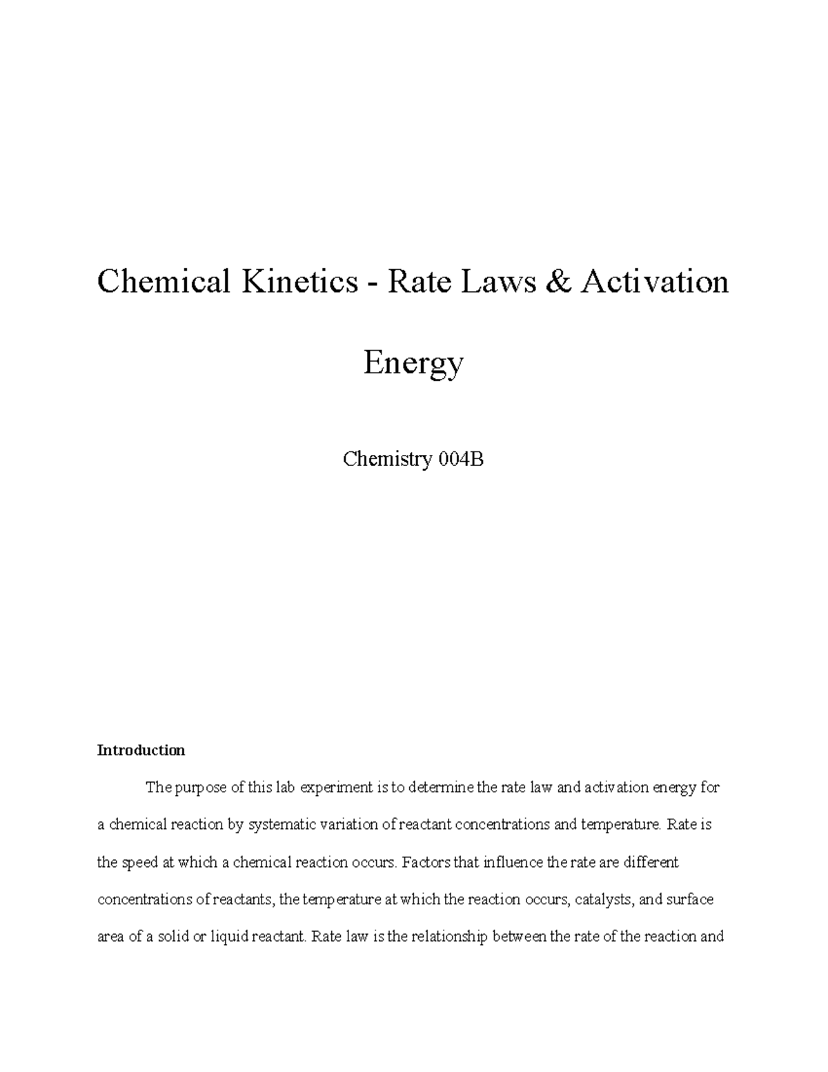 Chemical Kinetics Lab: Rate Laws & Activation Energy Chem 004B - Studocu