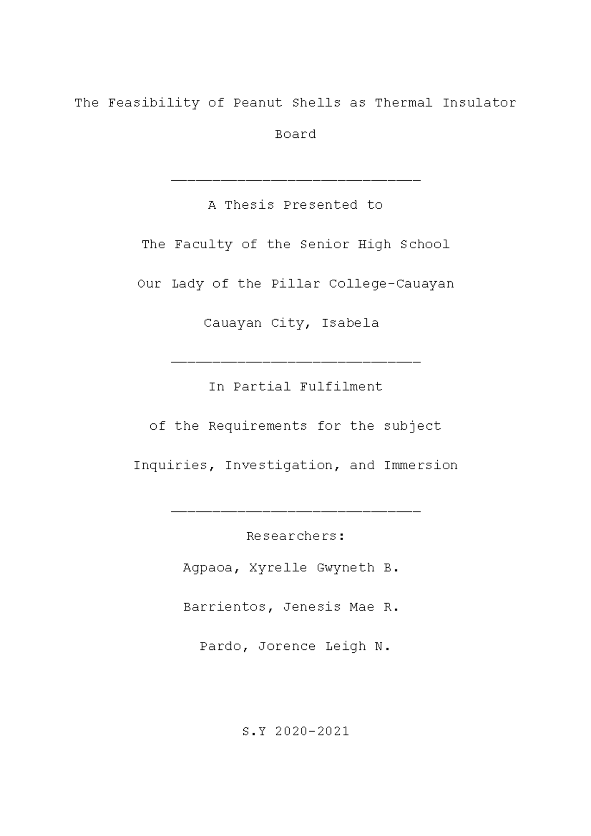 Feasibility Study on Peanut Shells as Thermal Insulator Board (S2020 ...