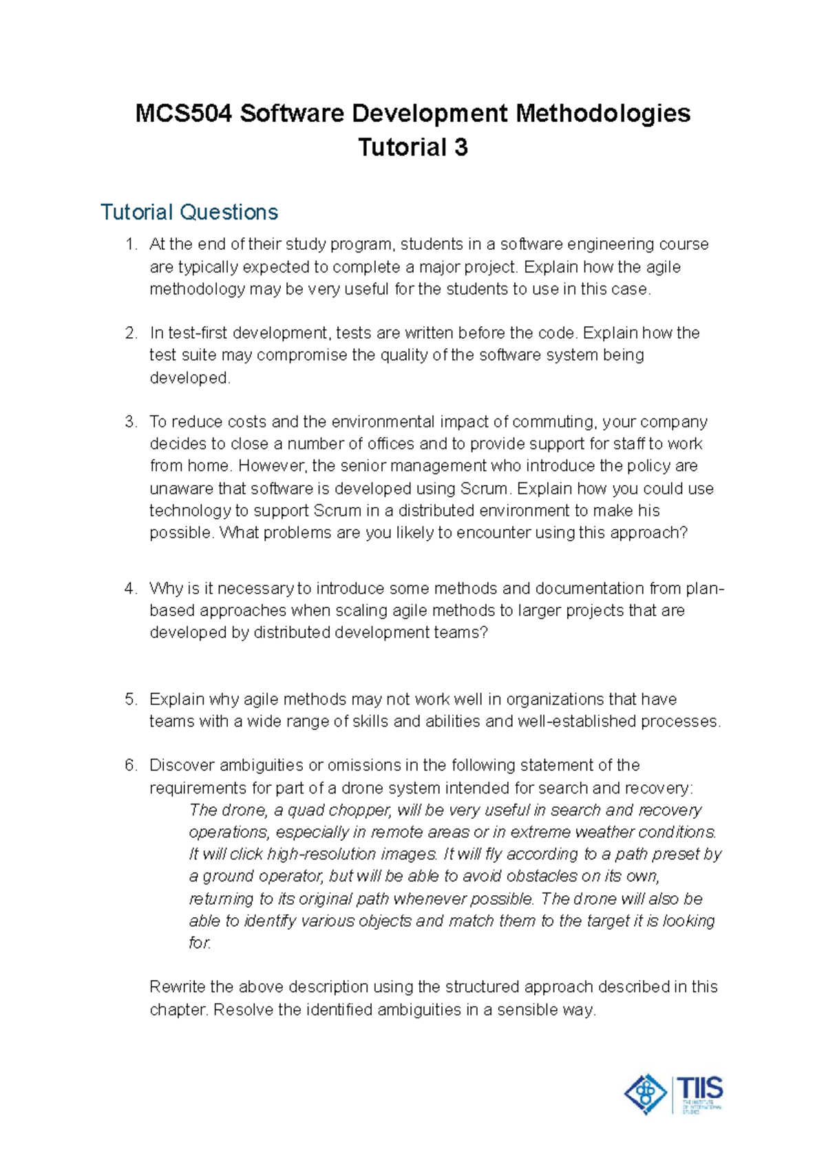 MCS504 Software Development Methodologies Tutorial 3 questions and ...