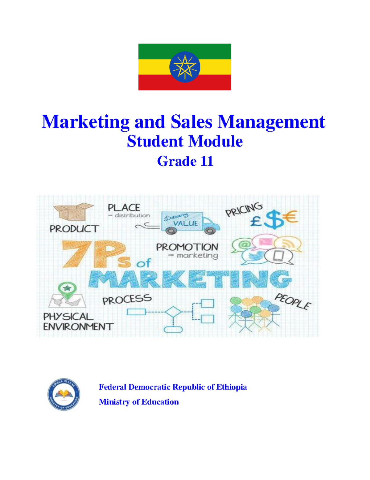 Grade 11 Marketing and Sales Management Module I: Basics of Marketing ...