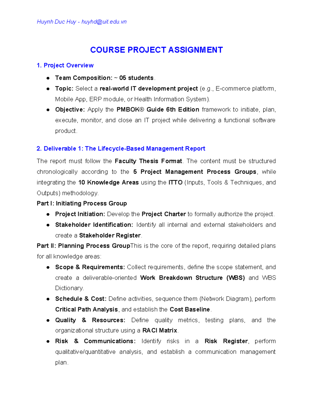 Huynh Duc Huy IT Project Management Course Project Assignment 1 - Studocu