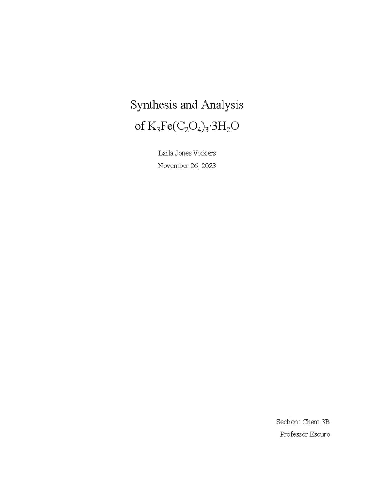Formal lab report synthesis and analysis of k3fe c2o4 3 3h2o