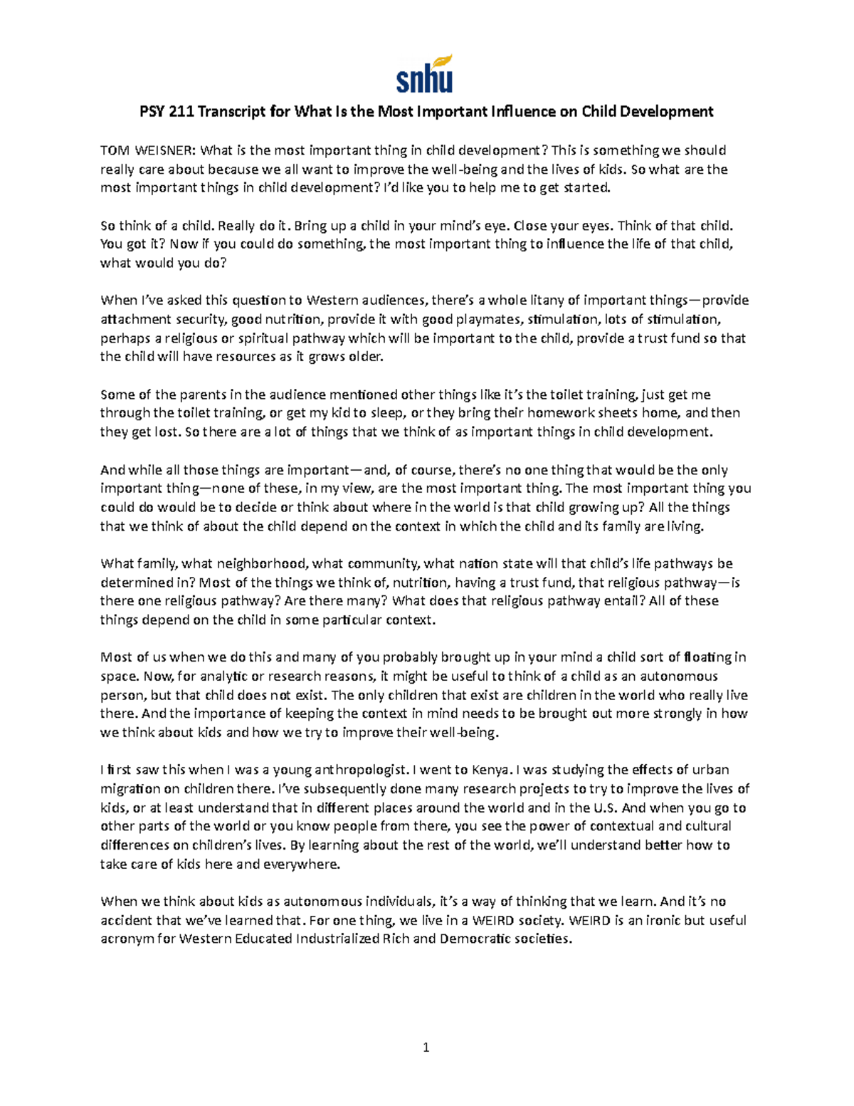 PSY 211 Transcript for What Is the Most Important Influence on Child ...