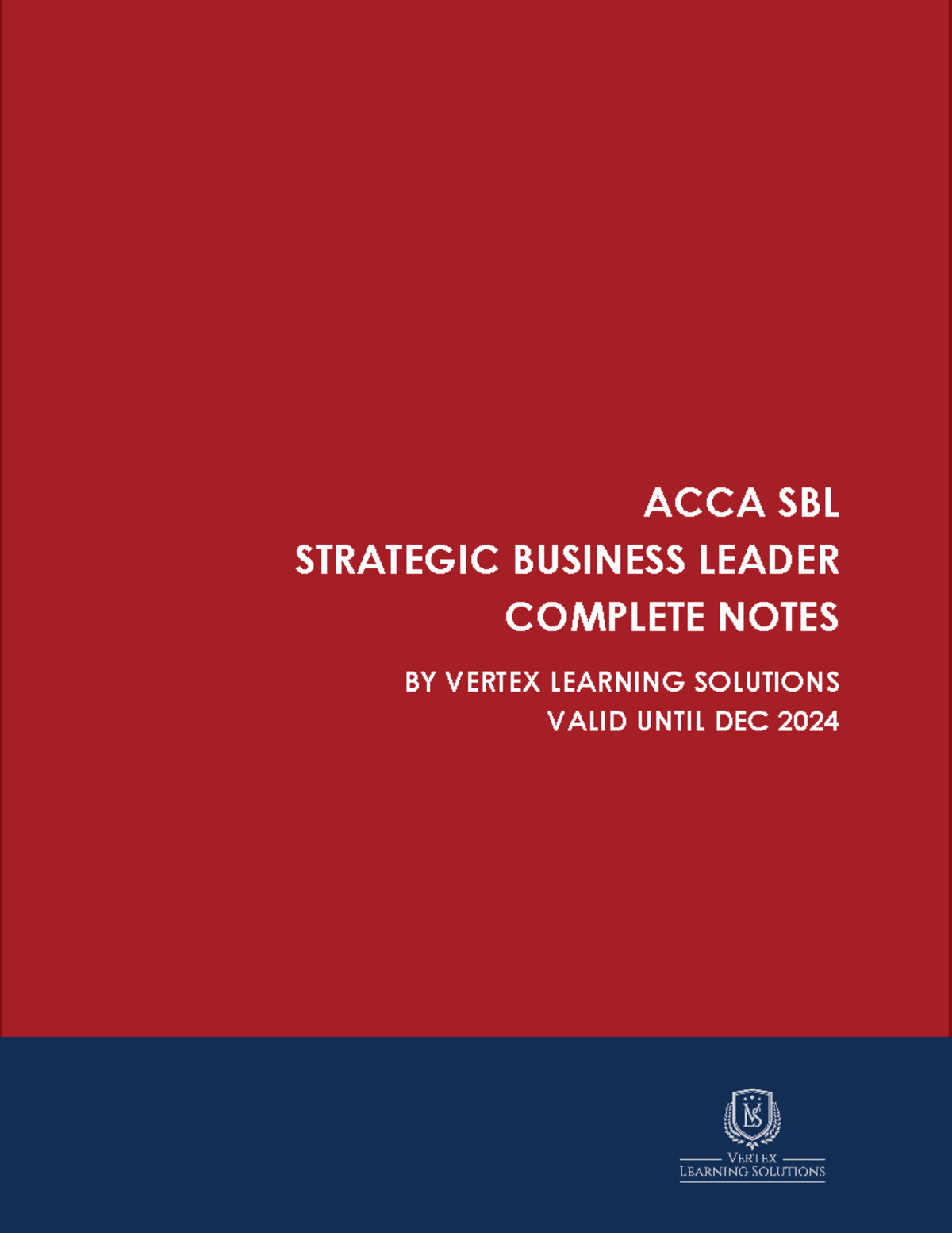 ACCA SBL Strategic Business Leader Complete Notes (Valid Until Dec 2024 ...
