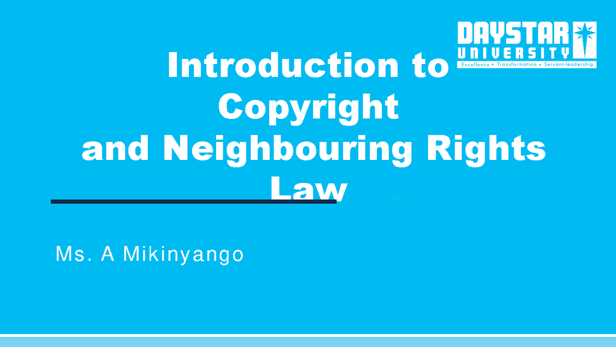 LLB 206 Week 1: Introduction to Copyright & Neighbouring Rights Law ...
