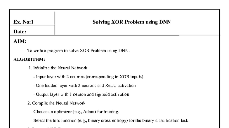 AD3511 DEEP Learning LAB - Ex. No:1 Solving XOR Problem using DNN Date ...