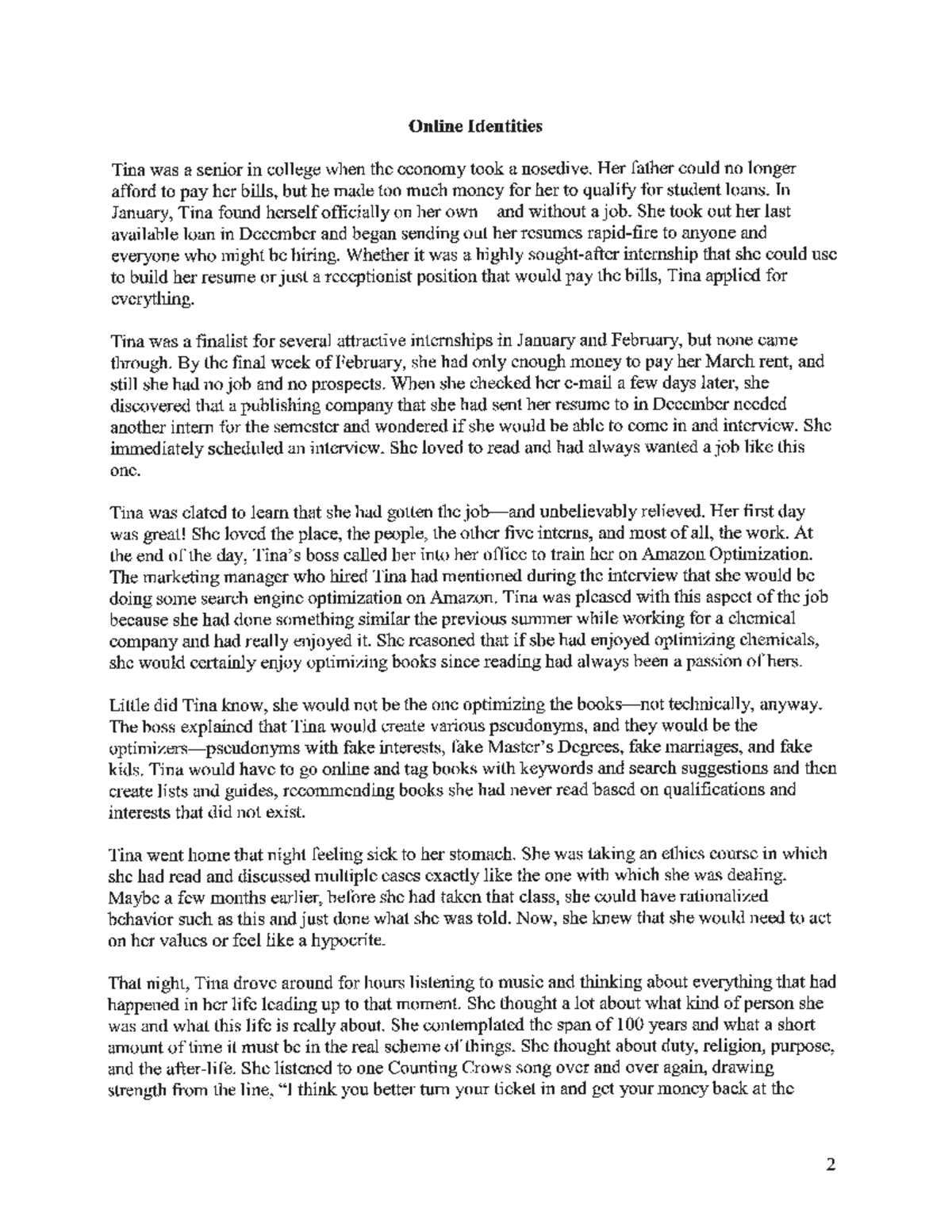 Ethics Case Study - Online Identities and Moral Dilemma - Studocu