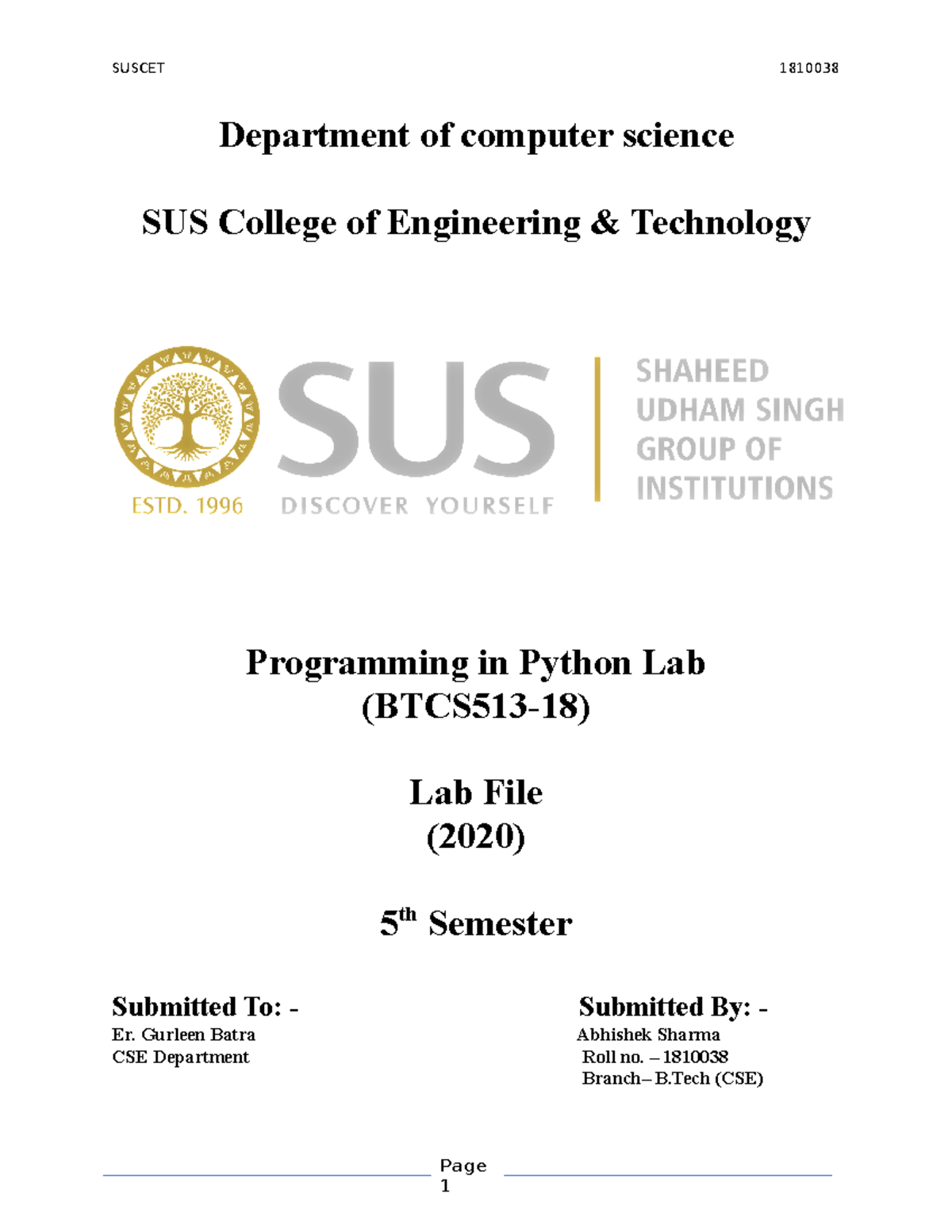 Programming in Python Lab File (BTCS513-18) - 5th Semester - Studocu