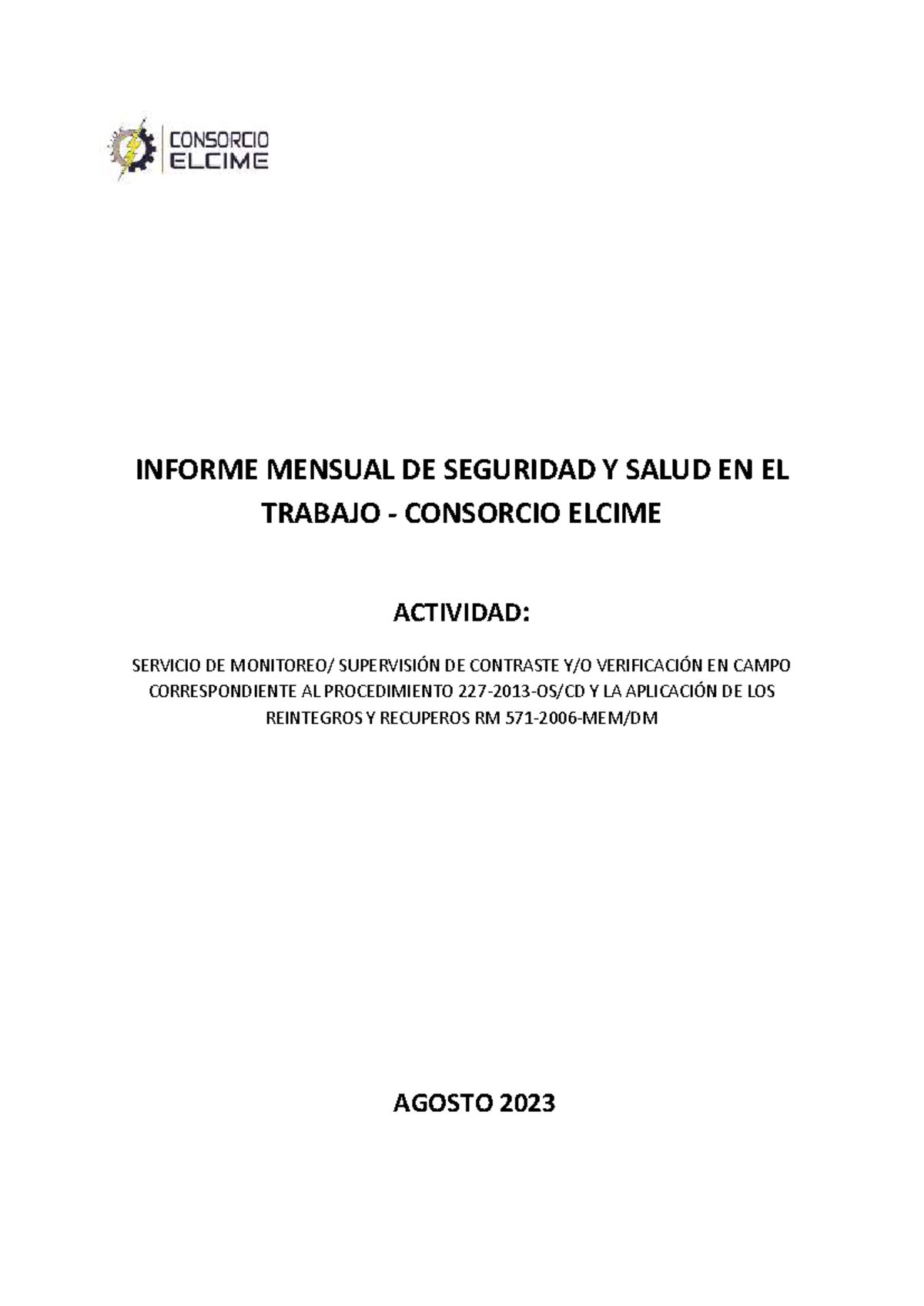 Informe Mensual SST - Agosto 2023: Supervisión de Seguridad y Salud ...