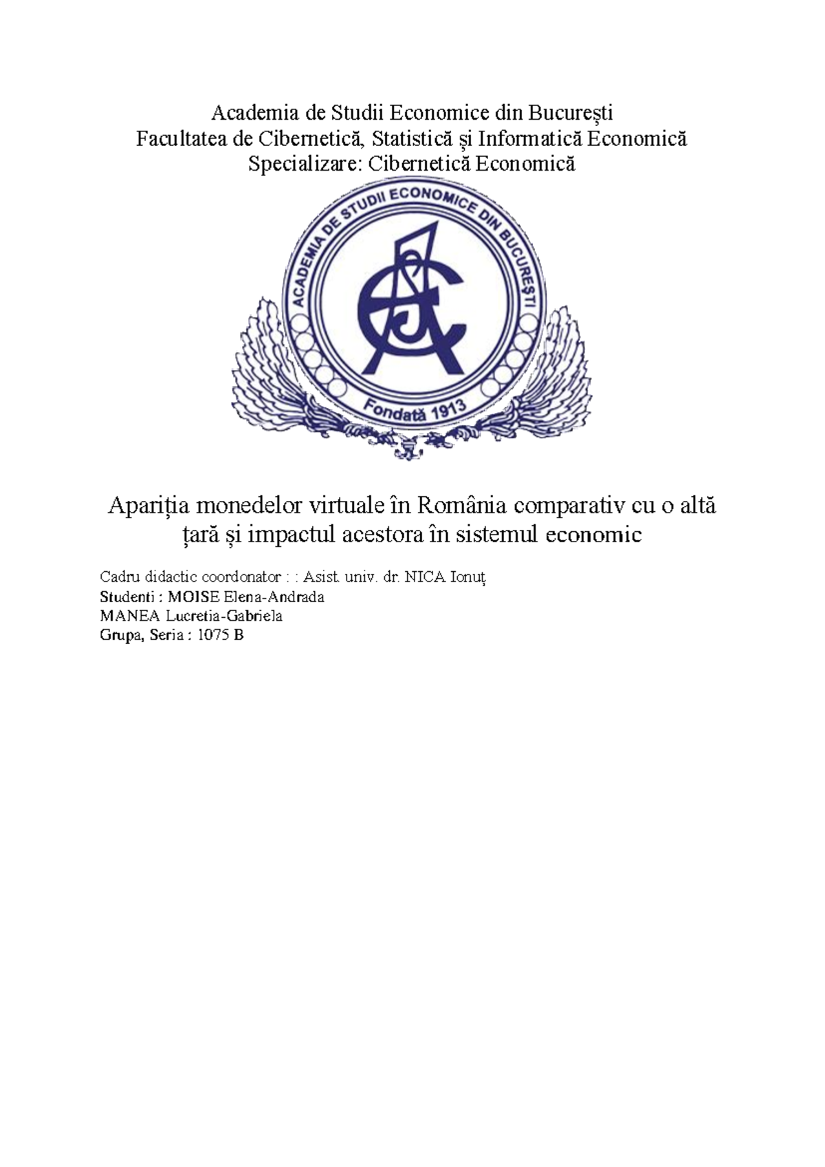 Analiza Impactului Criptomonedelor în România - Proiect CSE 1075B - Studocu