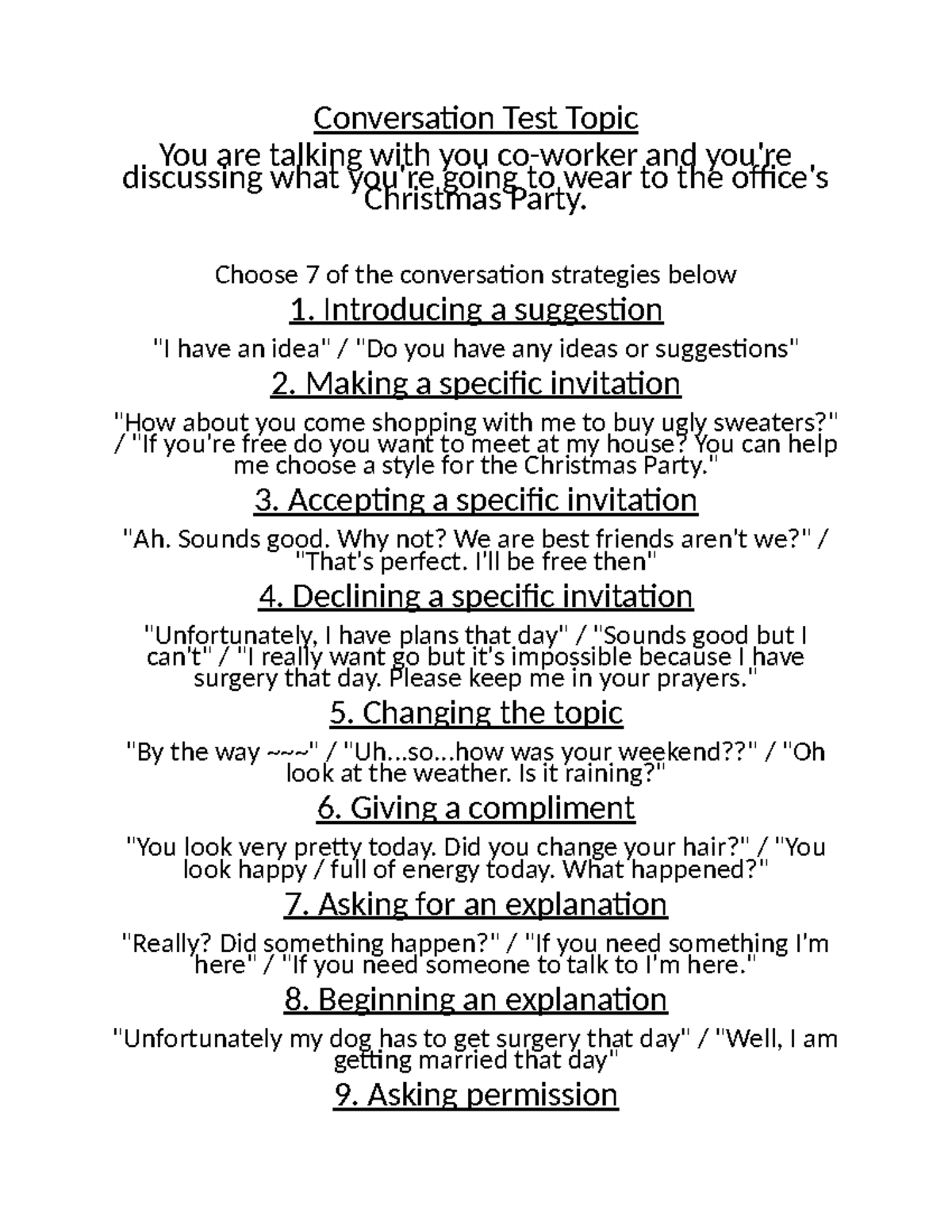 Conversation Test - Ensayo clase - Conversation Test Topic You are ...