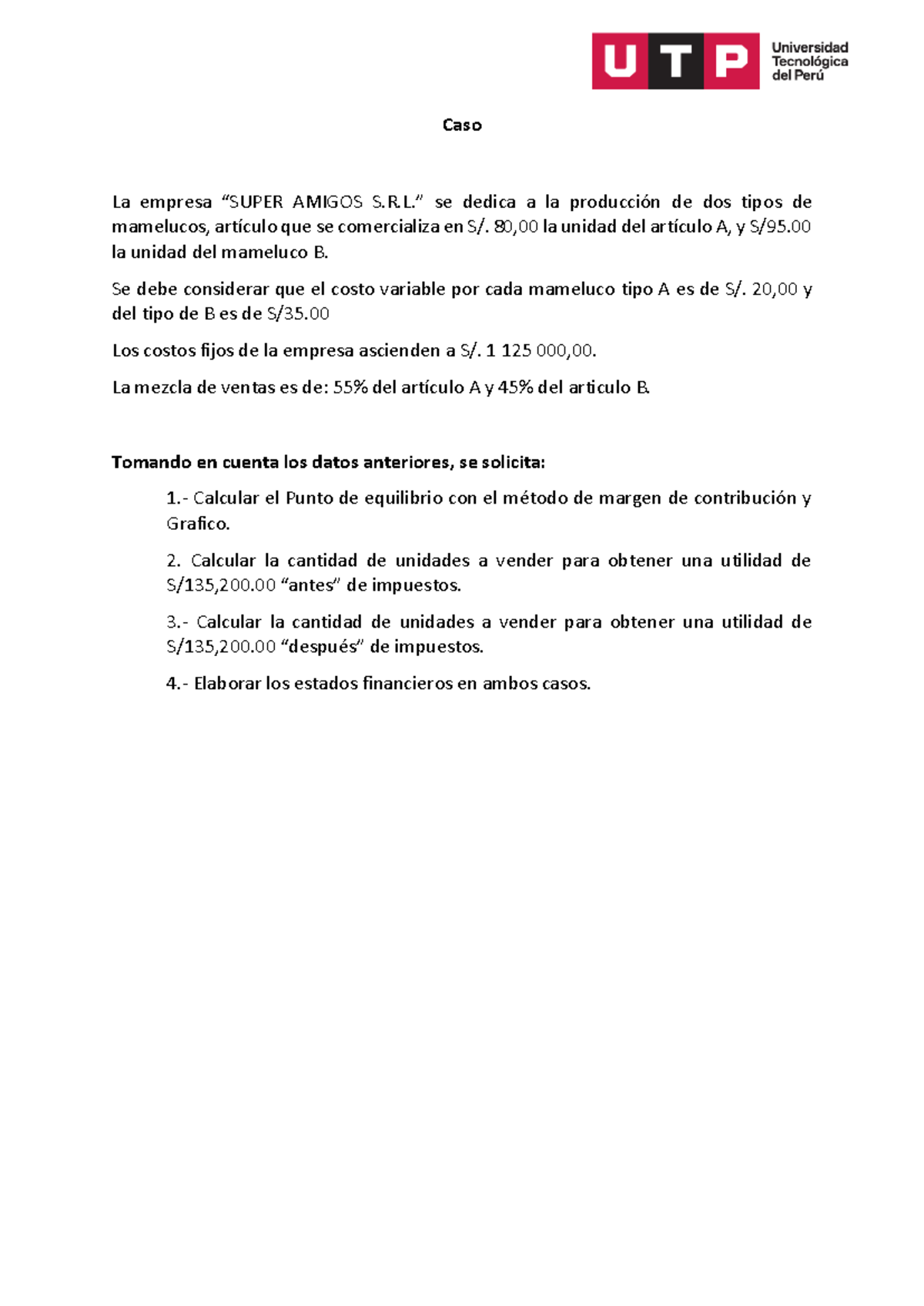 Caso - Semana 11 - Análisis de Costos y Rentabilidad - Studocu