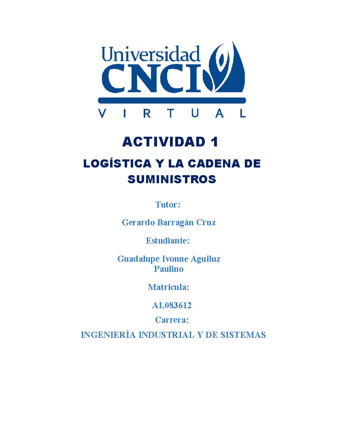 Actividad 1 Logistica Y LA Cadena DE Suministros - ACTIVIDAD 1 ...