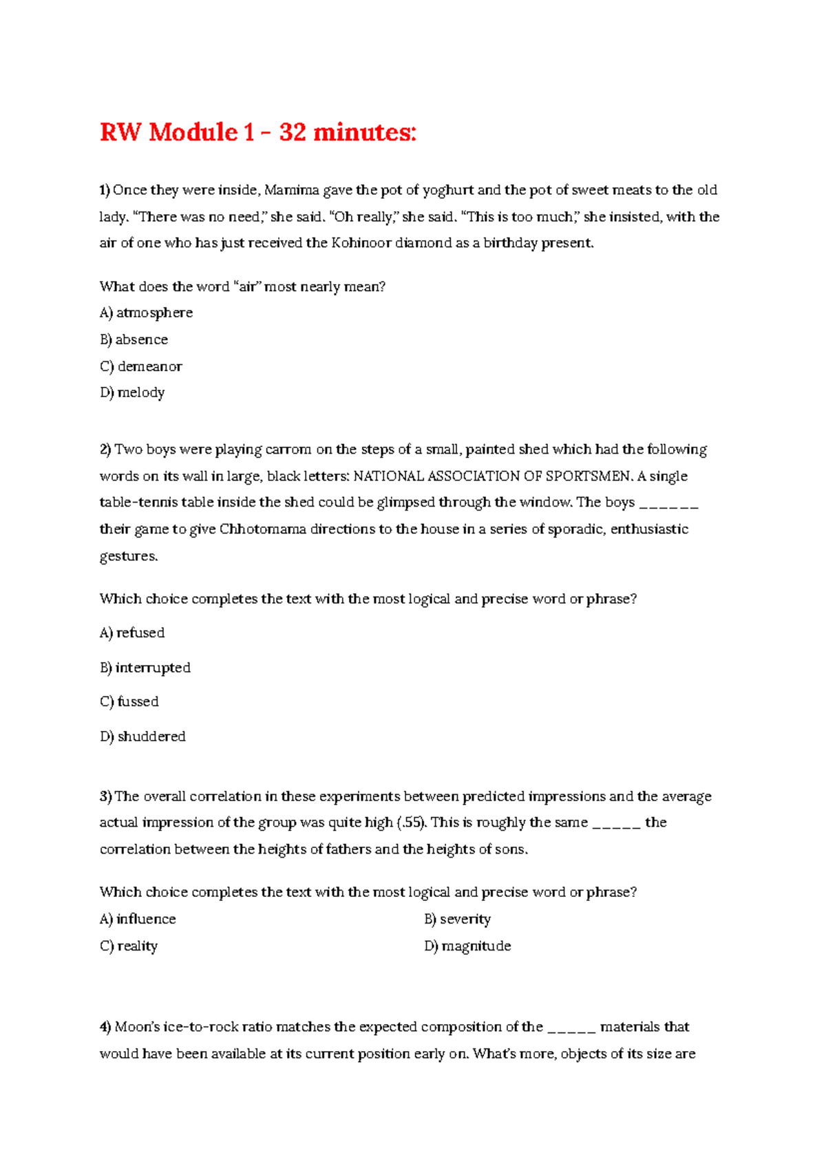 Digital 5 RW - SAT PRACTICE - RW Module 1 - 32 minutes: Once they were ...
