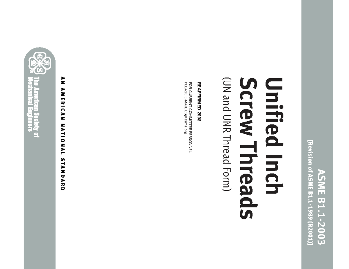 ASME B1.1 2008 - Unified Inch Screw Threads (UN & UNR) Guide - Studocu