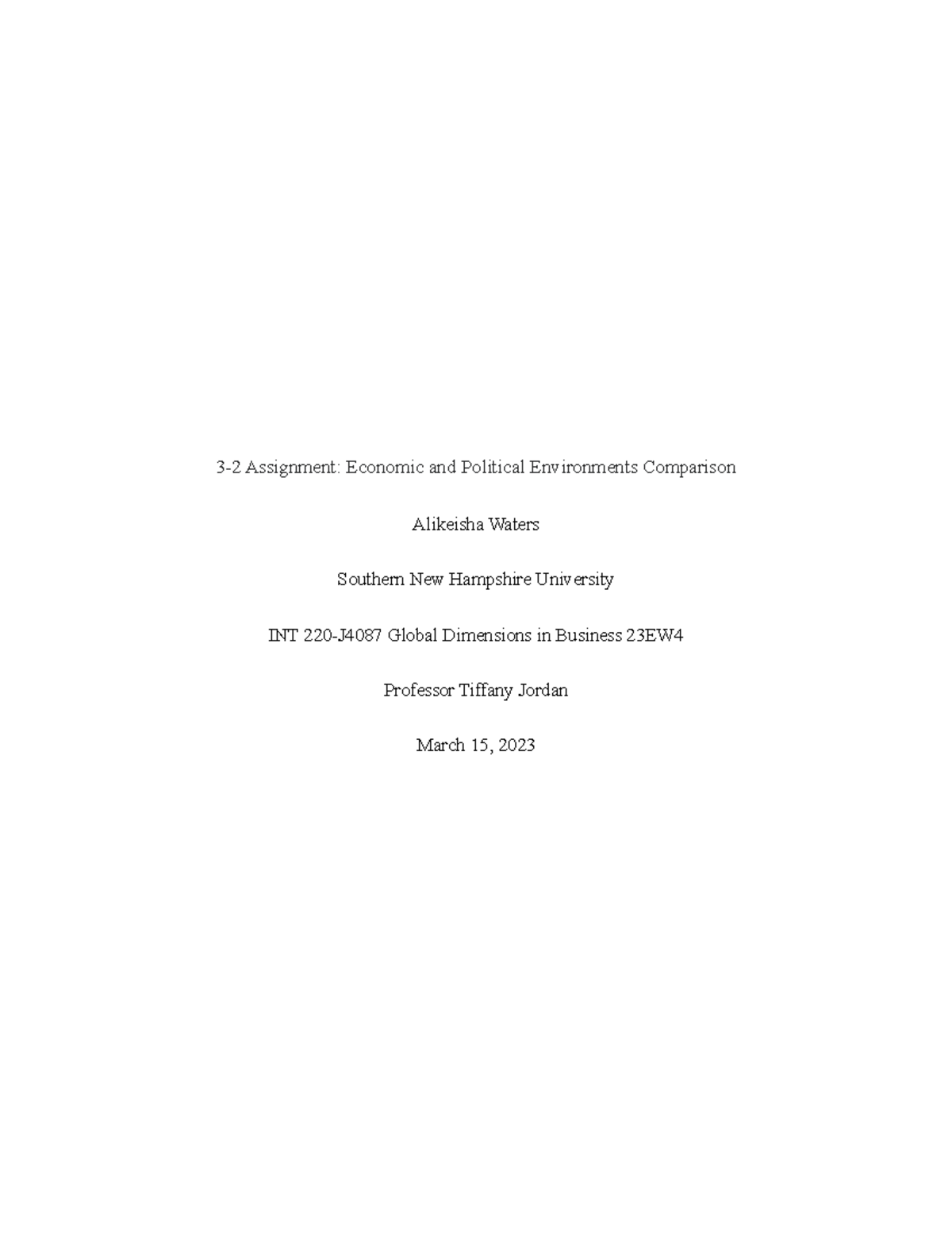 INT 220-J4087 Economic and Political Environment Comparison Essay - Studocu