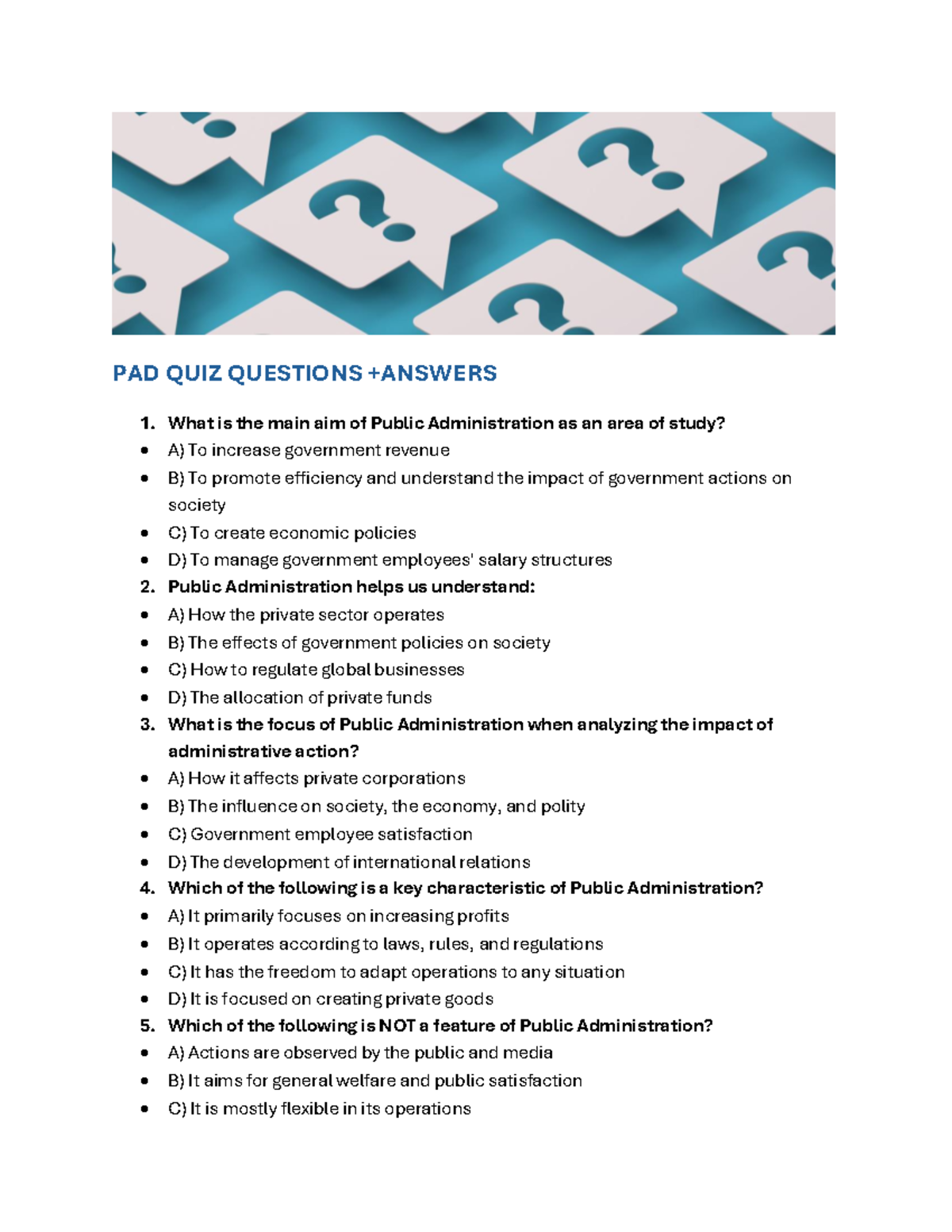 PAD QUIZ Questions + Answers - PAD QUIZ QUESTIONS +ANSWERS What is the ...