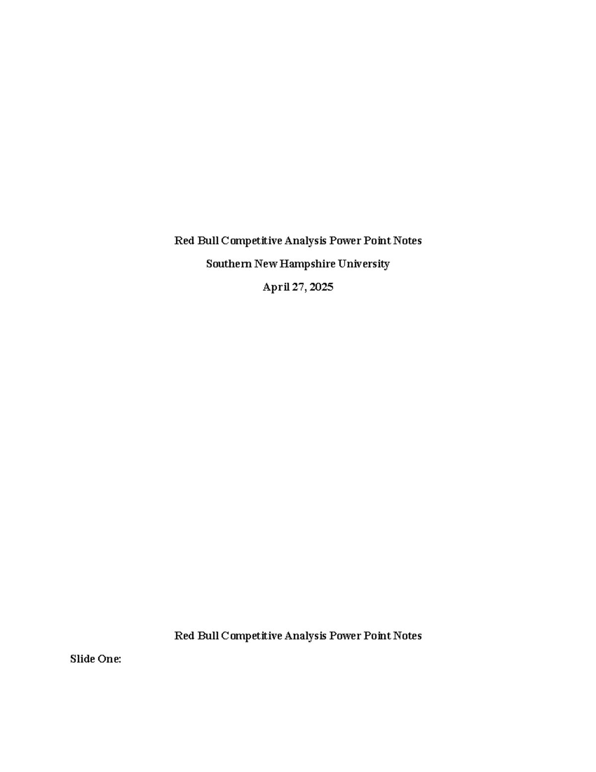 MKT 225: Final Speaker Notes on Red Bull Competitive Analysis - Studocu
