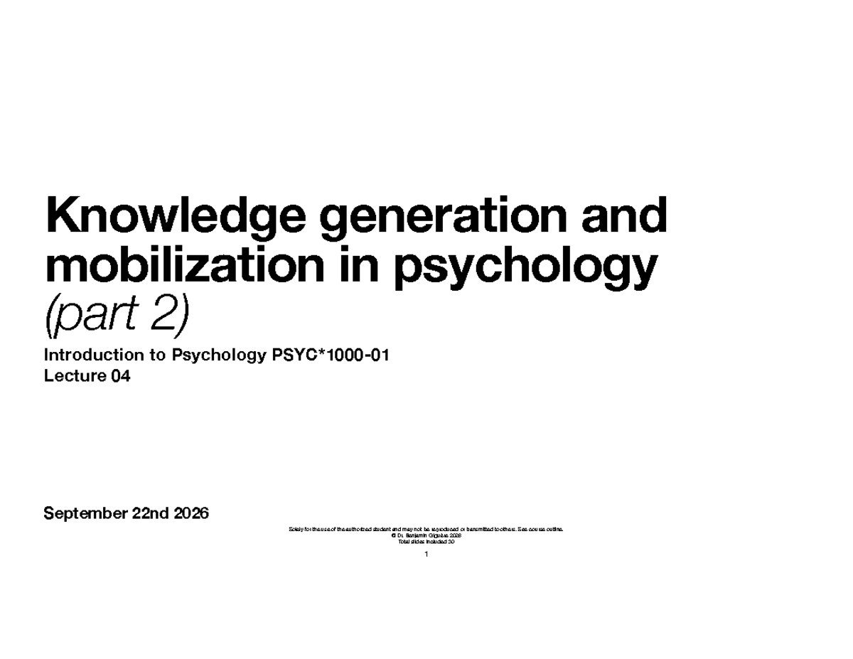 Knowledge Generation & Mobilization in Psychology - PSYC1000 Lecture 04 ...