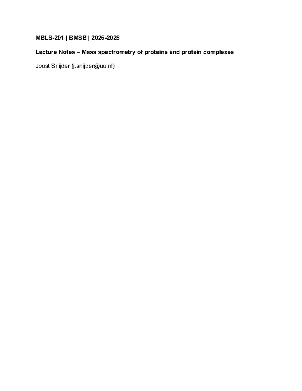 BMSB Lecture Notes: Mass Spectrometry in Protein Analysis - Studeersnel